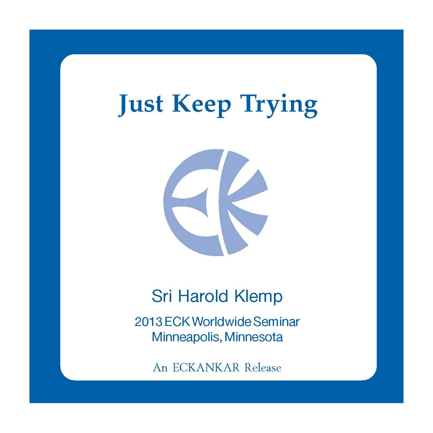 Релиз Just Keep Trying