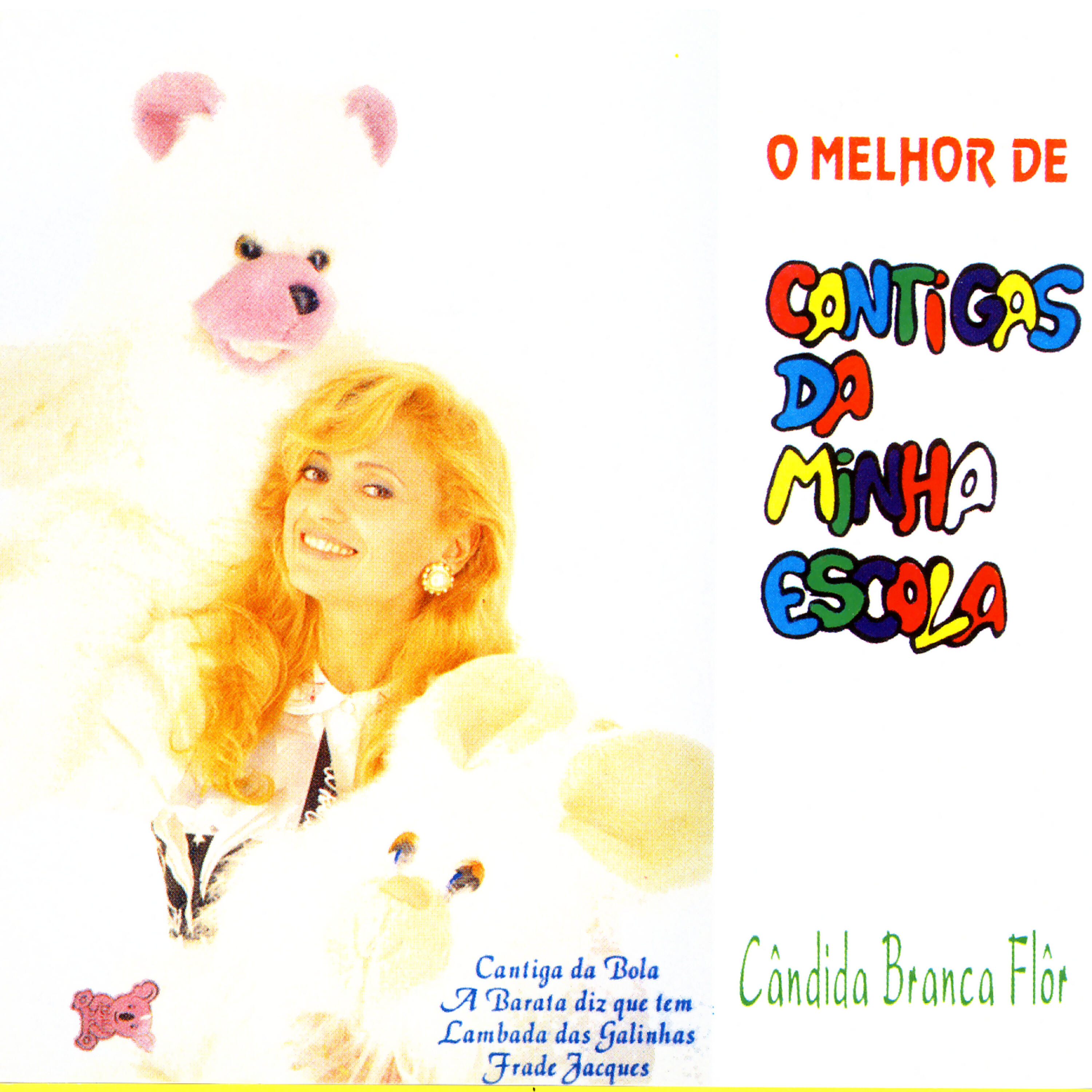 Релиз O Melhor De_ Cantigas Da Minha Escola