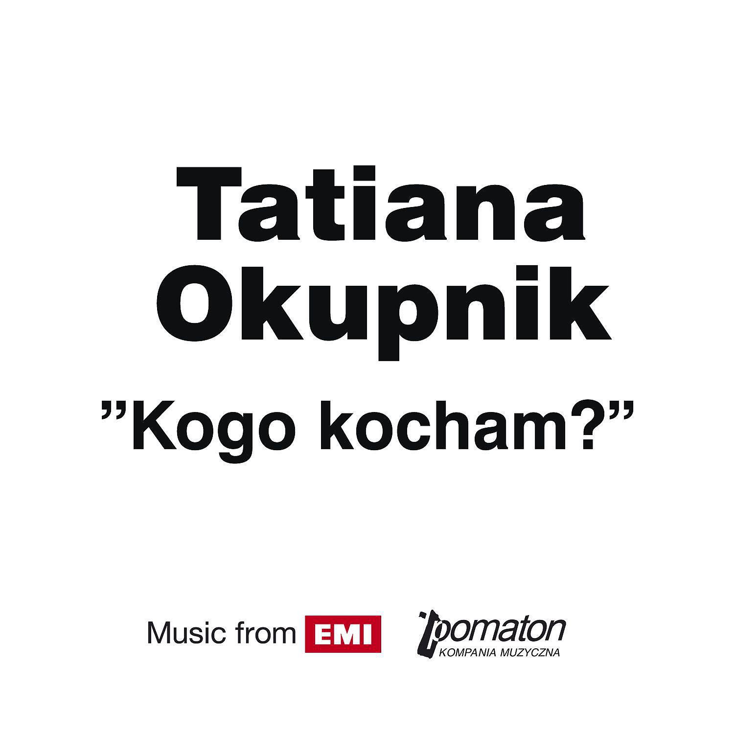 Постер альбома Kogo Kocham