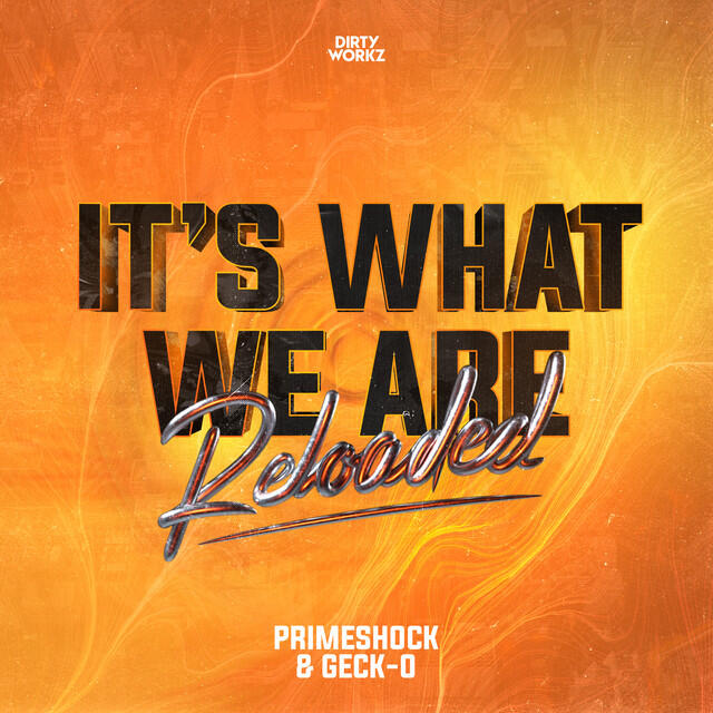 Релиз It's What We Are Reloaded