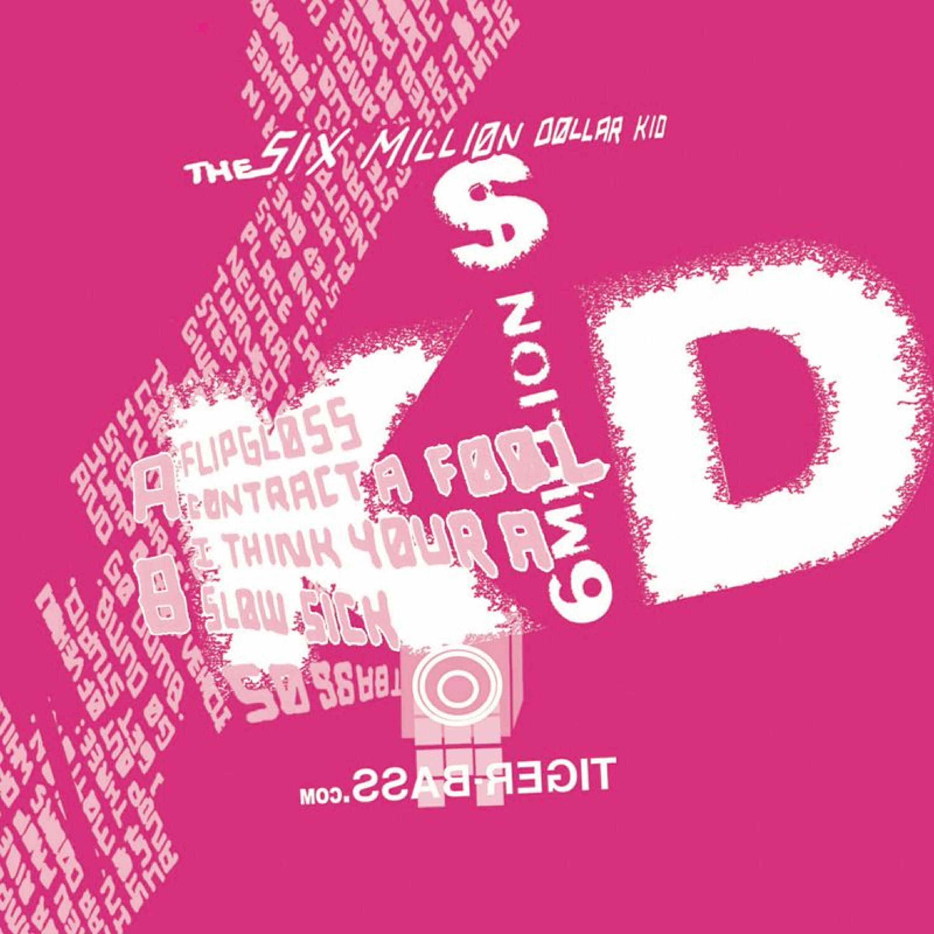Релиз The Six Million Dollar Kid EP