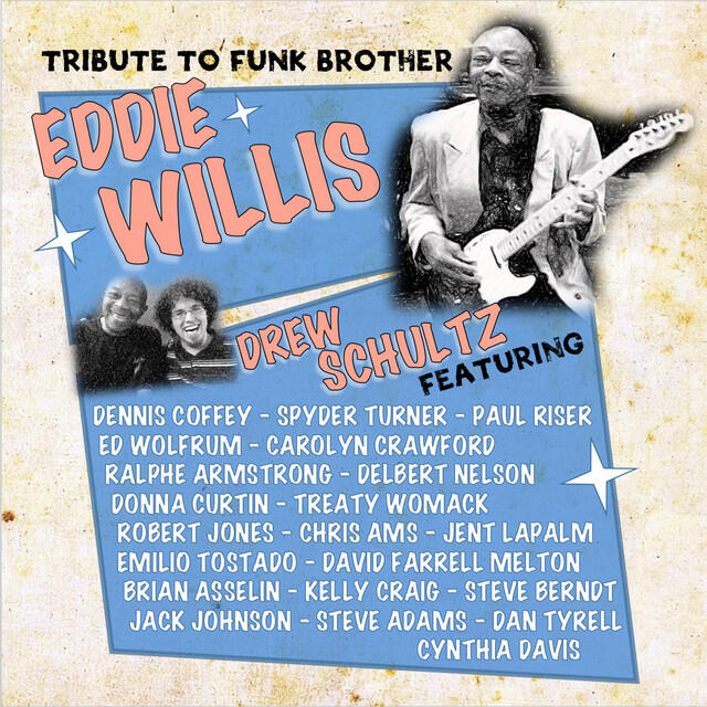 Релиз Tribute to Funk Brother Eddie Willis