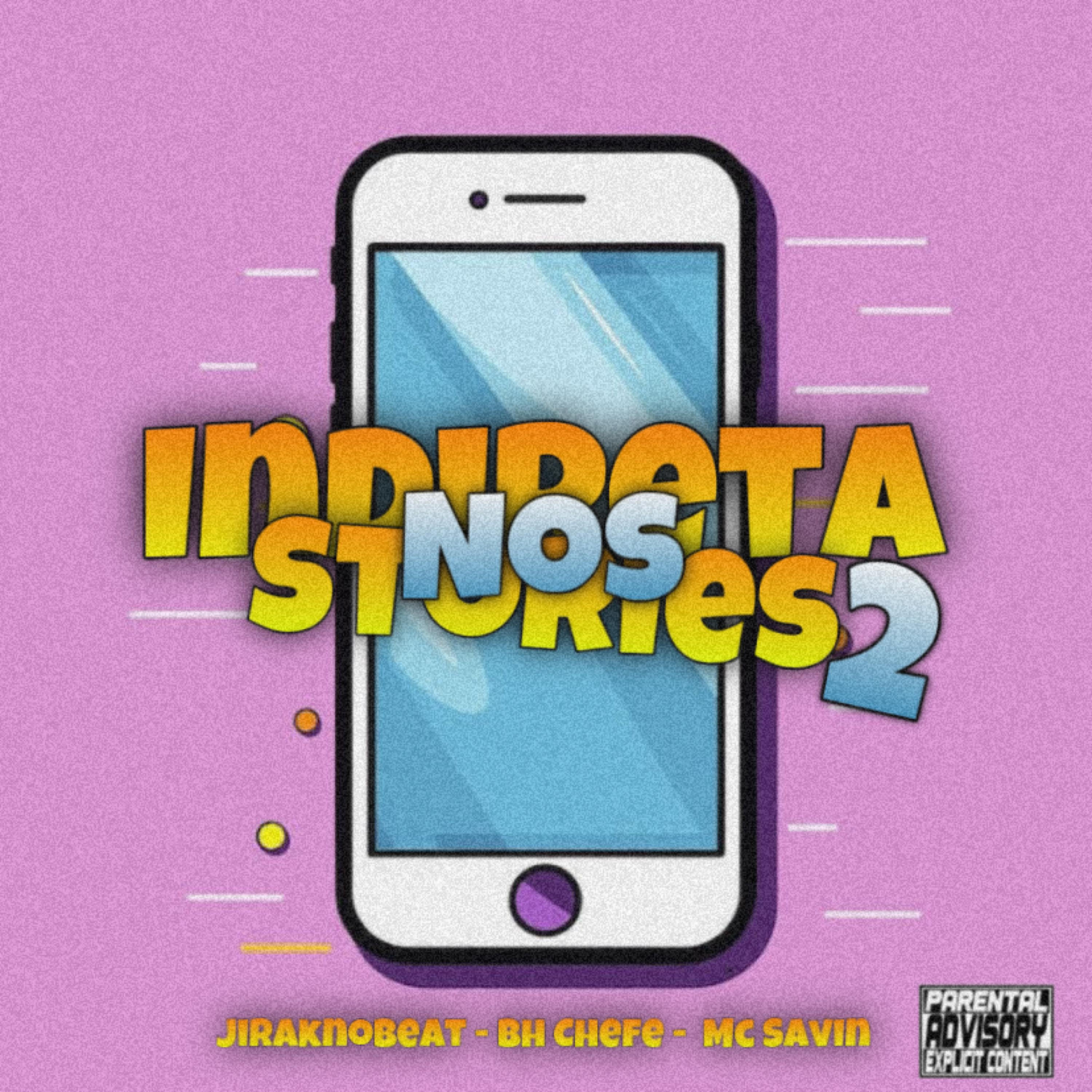 Релиз Indireta nos Stories 2