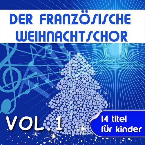 Der Französische Weihnachtschor