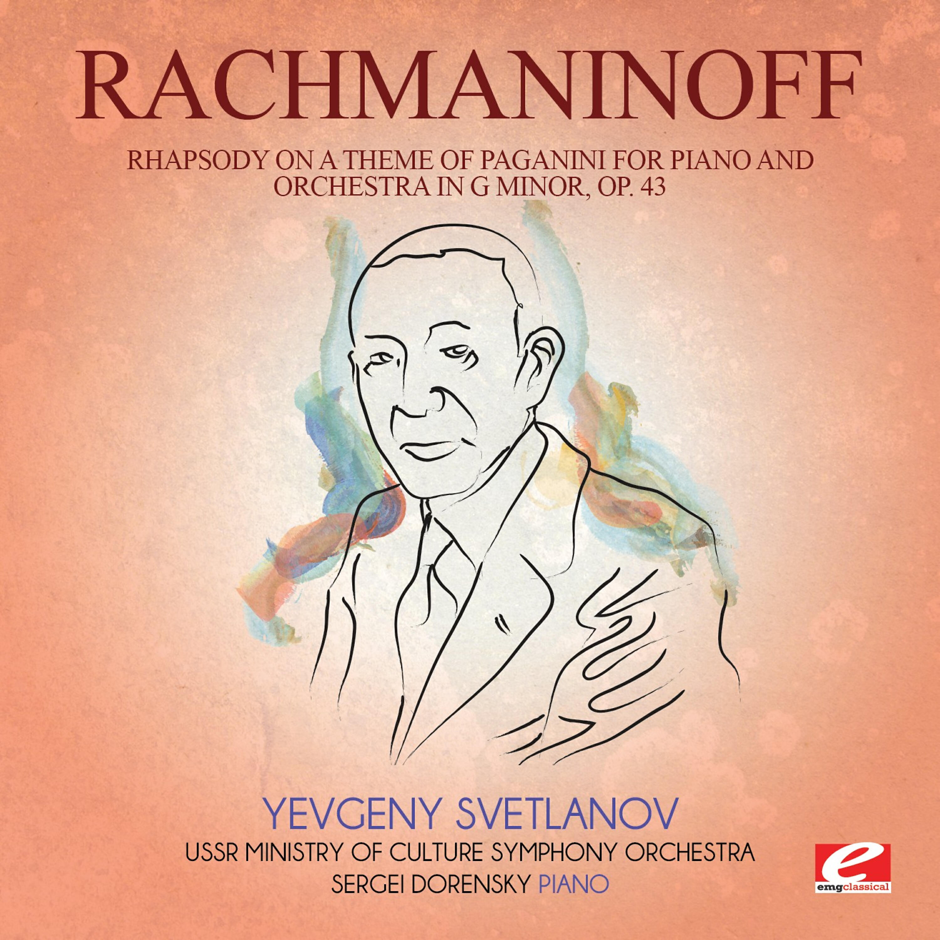 Релиз Rachmaninoff: Rhapsody on a Theme of Paganini for Piano and Orchestra in G Minor, Op. 43 (Digitally Remastered)