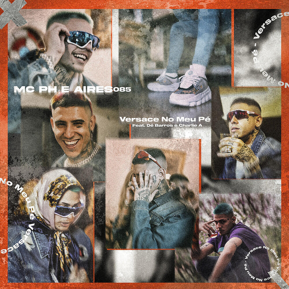 Скачать песню Aires 085, Mc PH, Dé Barros, Charlie A - Versace No Meu Pé бесплатно в MP3 для Android и iOS