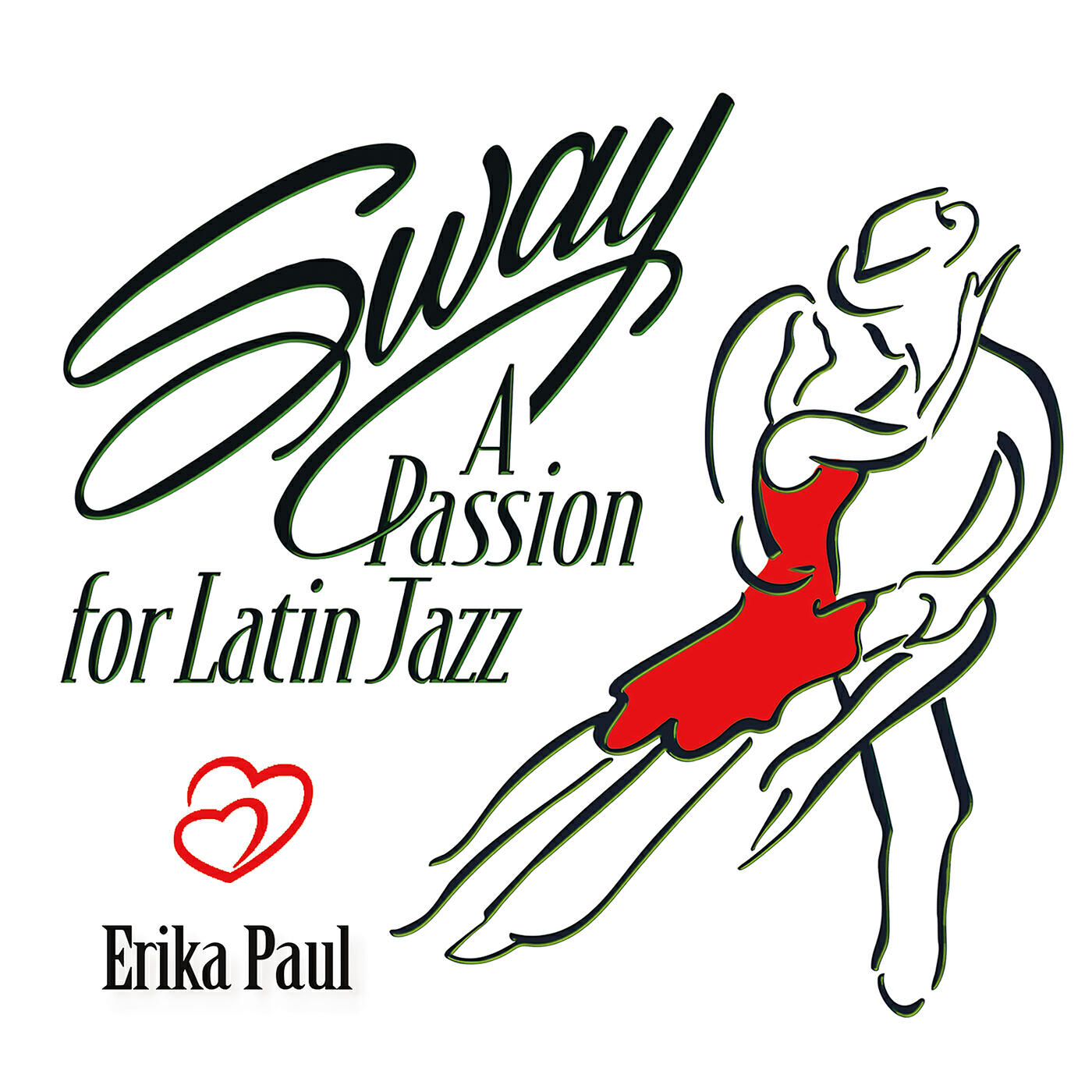 Релиз Sway - A Passion for Latin Jazz