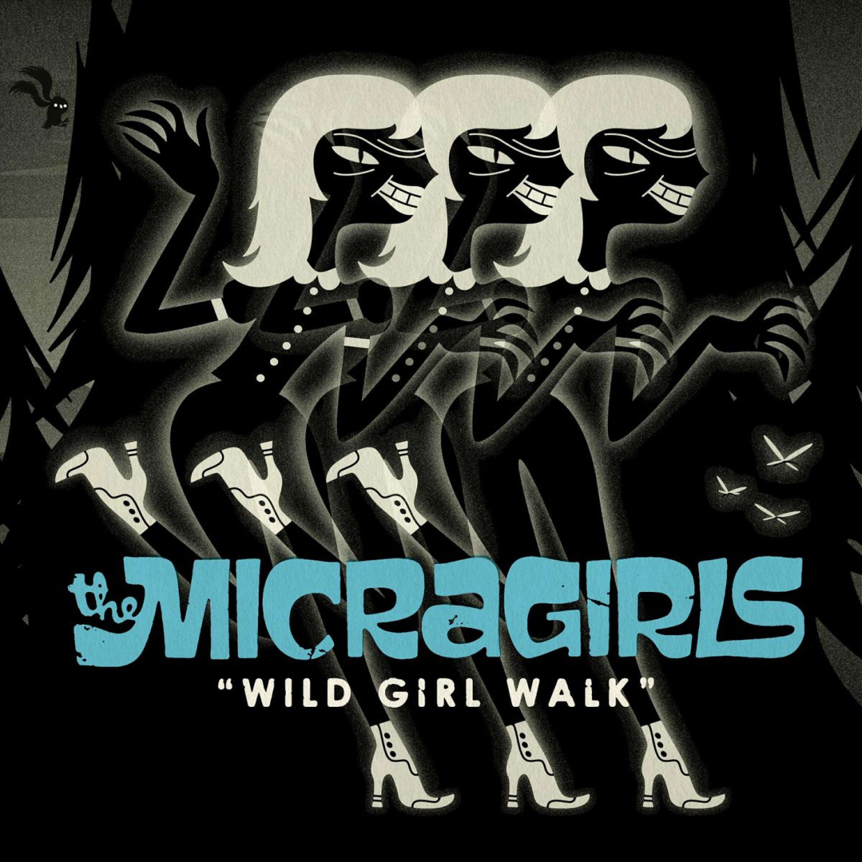 Релиз Wild Girl Walk