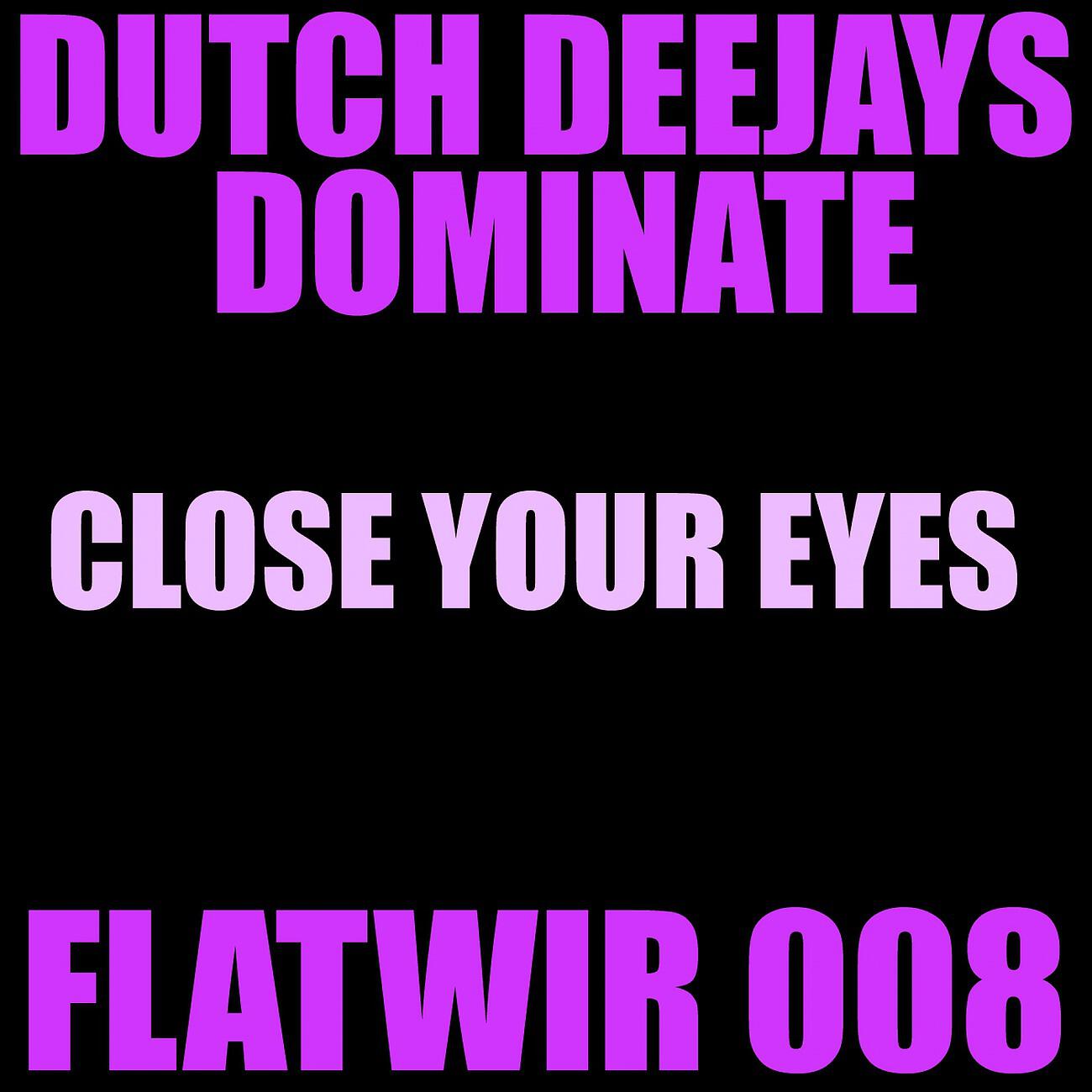 Релиз Close Your Eyes