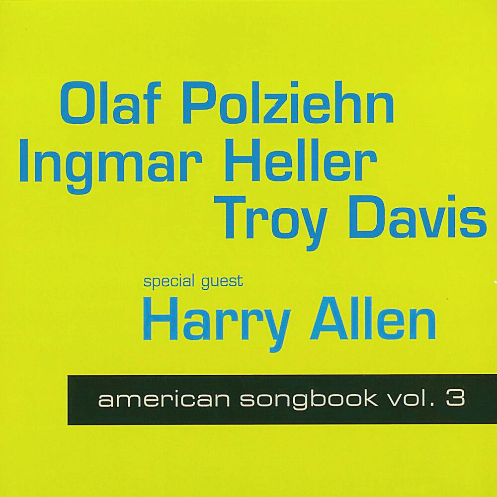 Релиз American Songbook, Vol. 3 (Special Guest: Harry Allen)