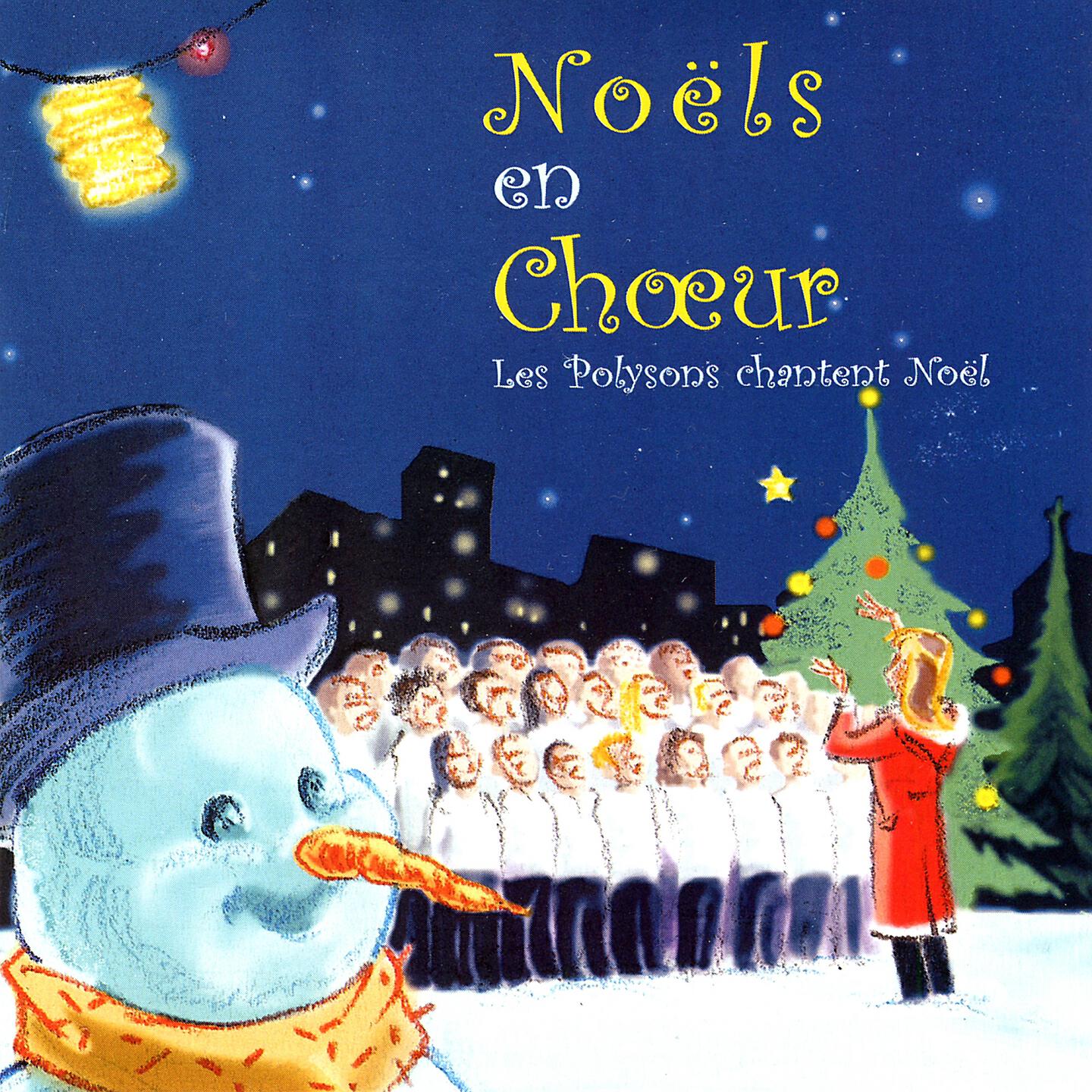 Релиз Noëls en chœur / Les polysons chantent Noël