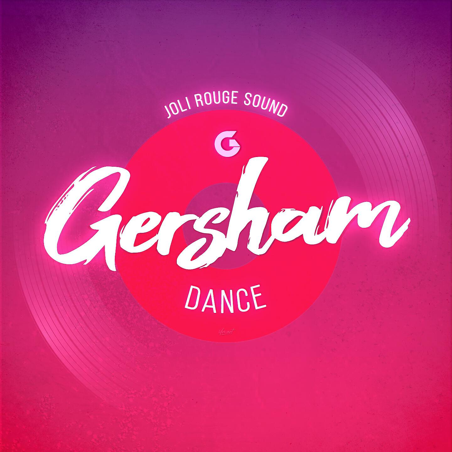 Скачать песню Gersham, Joli Rouge Sound - Dance (Club Mix) бесплатно в MP3 для Android и iOS
