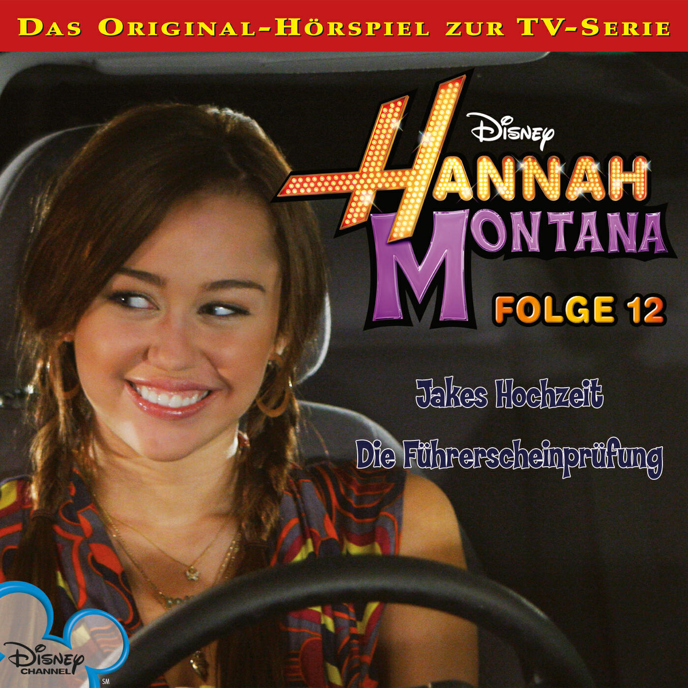 Релиз 12: Jakes Hochzeit / Die Führerscheinprüfung (Hörspiel zur Disney TV-Serie)