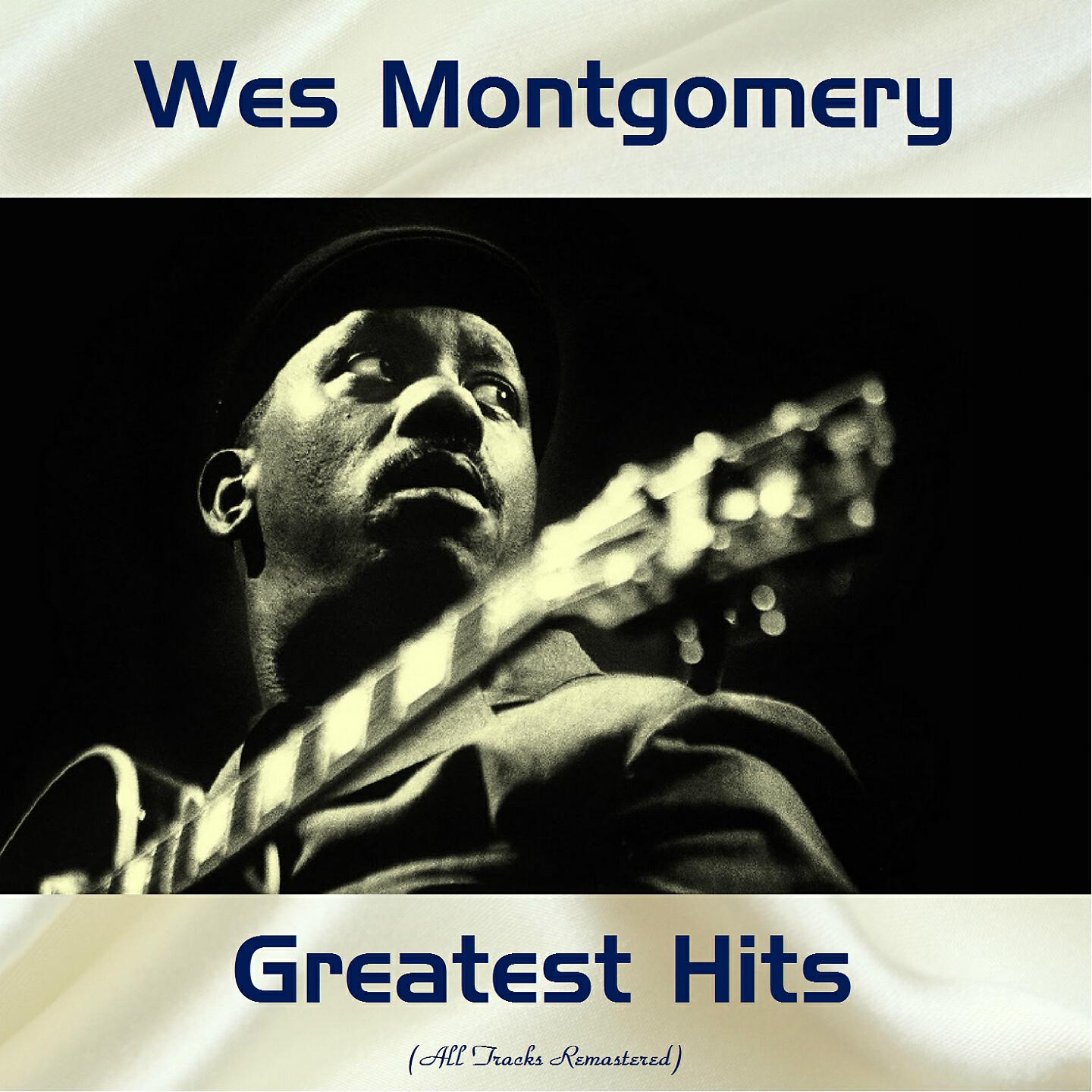 Релиз Wes Montgomery Greatest Hits