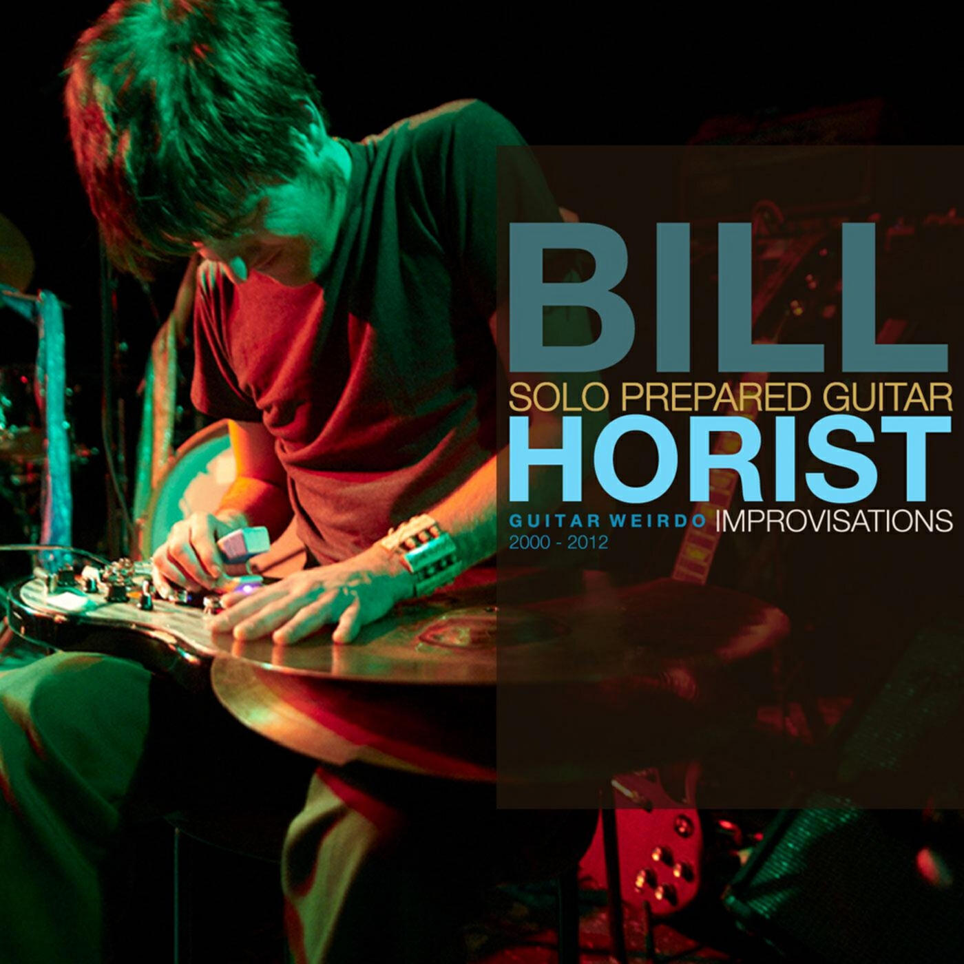 Релиз Guitar Weirdo (Solo Prepared Guitar Improvisations 2000-2012)