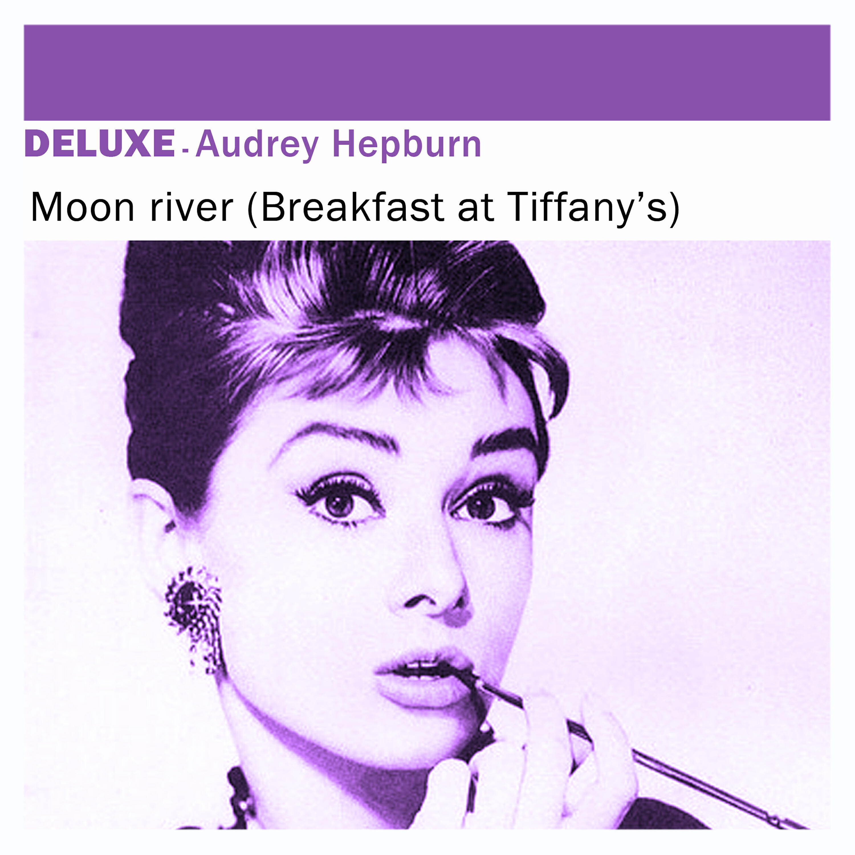 Релиз Deluxe: Moon River (Breakfast At Tiffany's) - Single