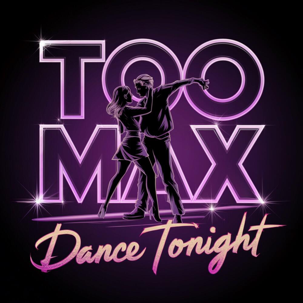 Too Max
