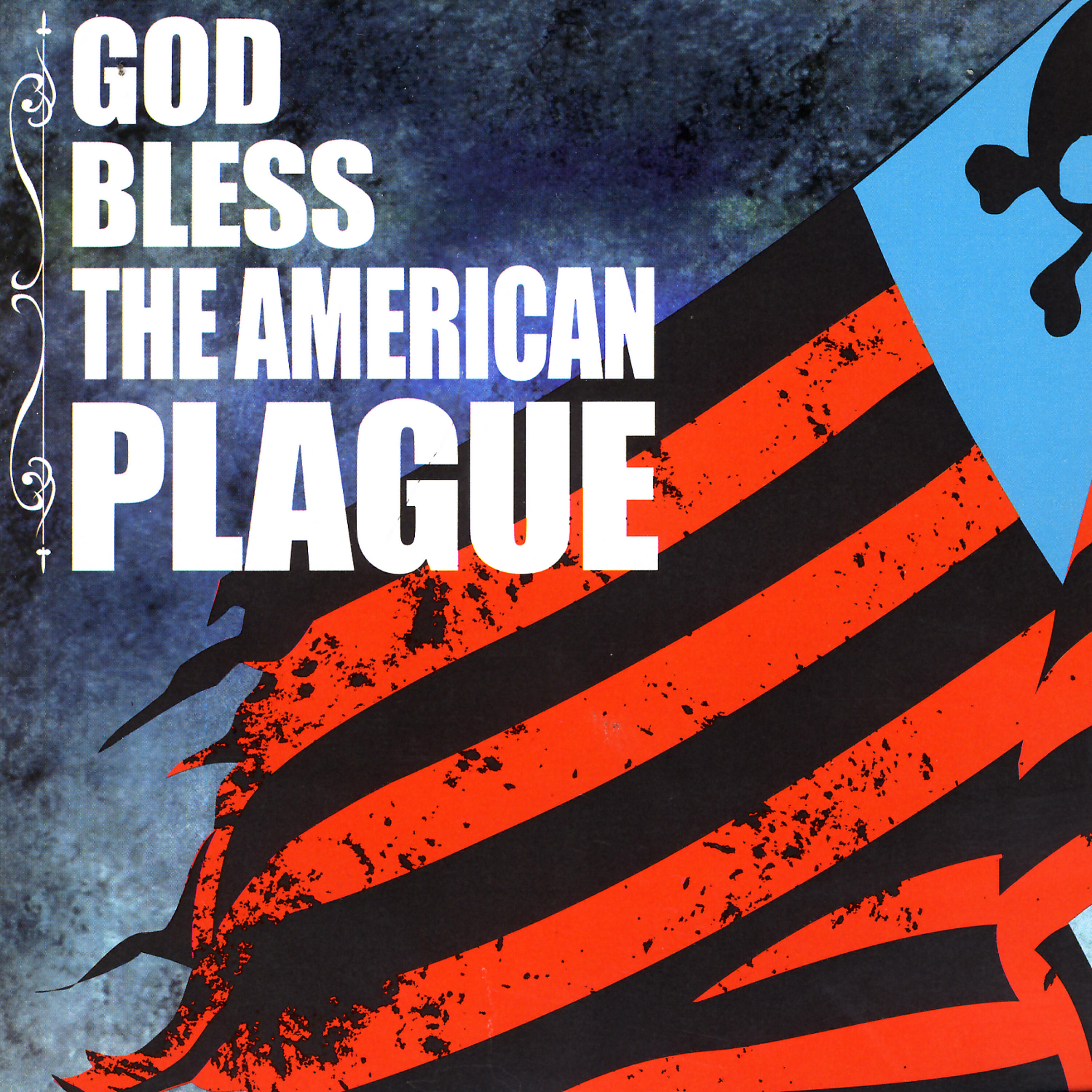 Релиз God Bless The American Plague