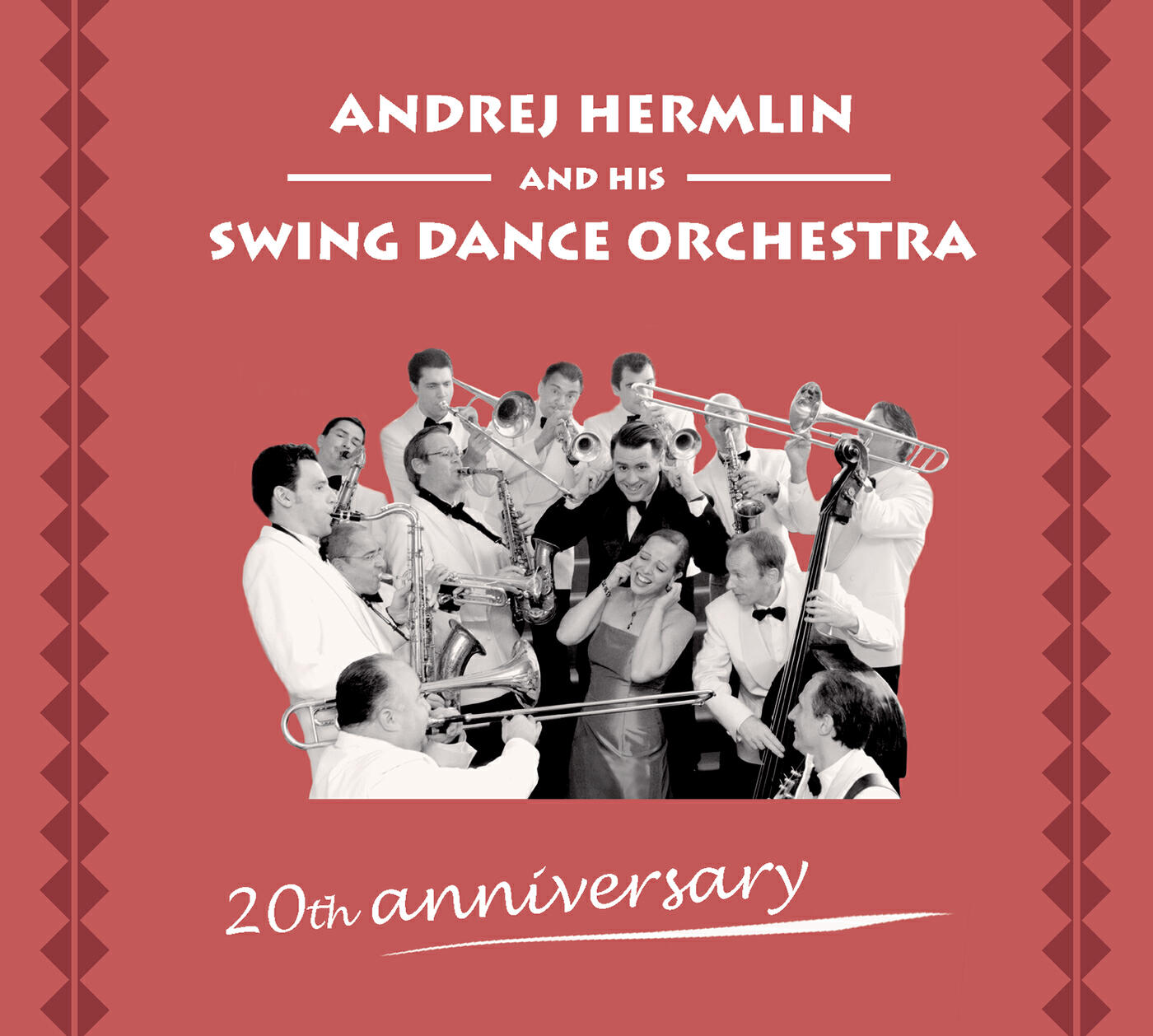 Релиз 20th Anniversary - The Best Of Andrej Hermlin & his Swingdance Orchestra
