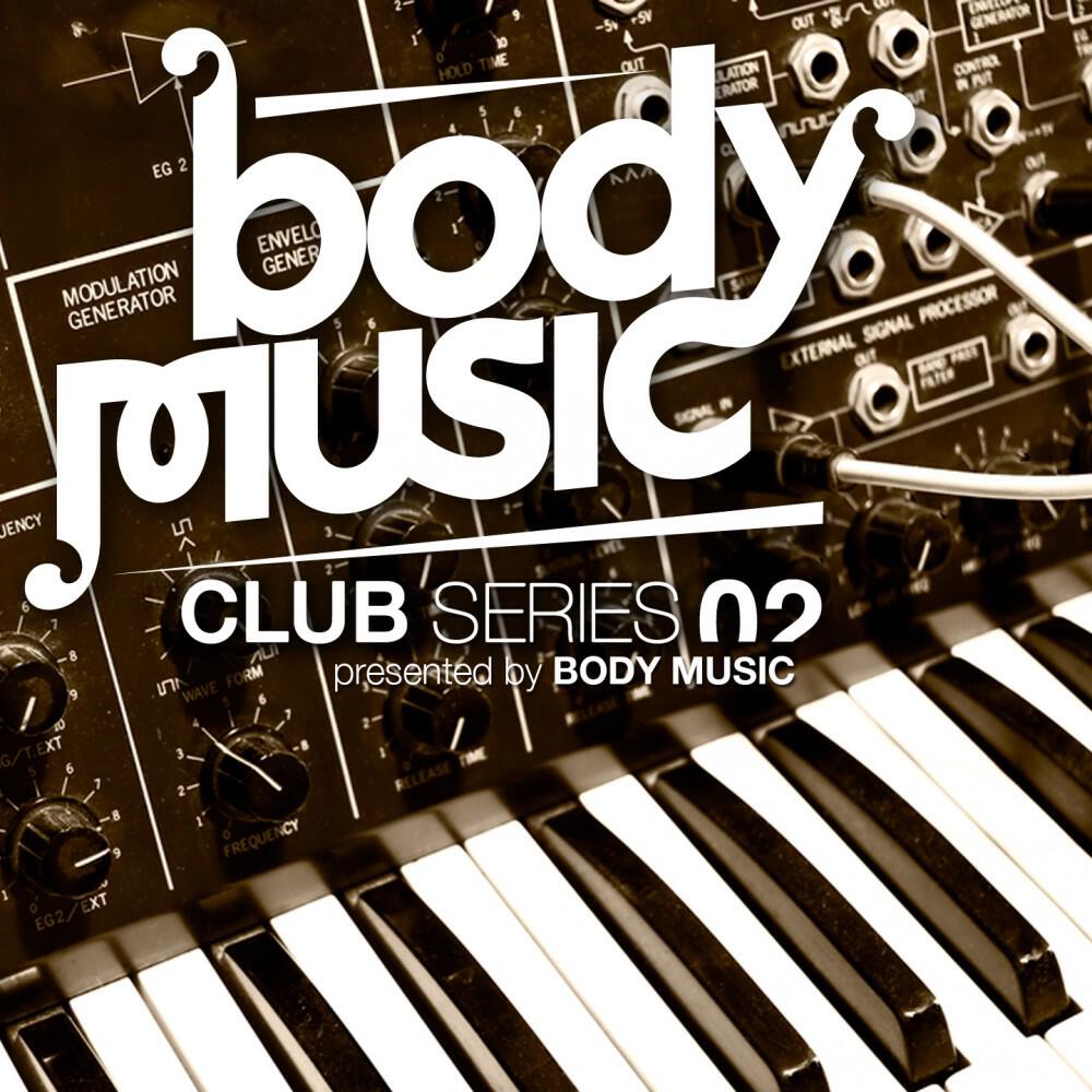 Релиз Body Music - Club Series 02