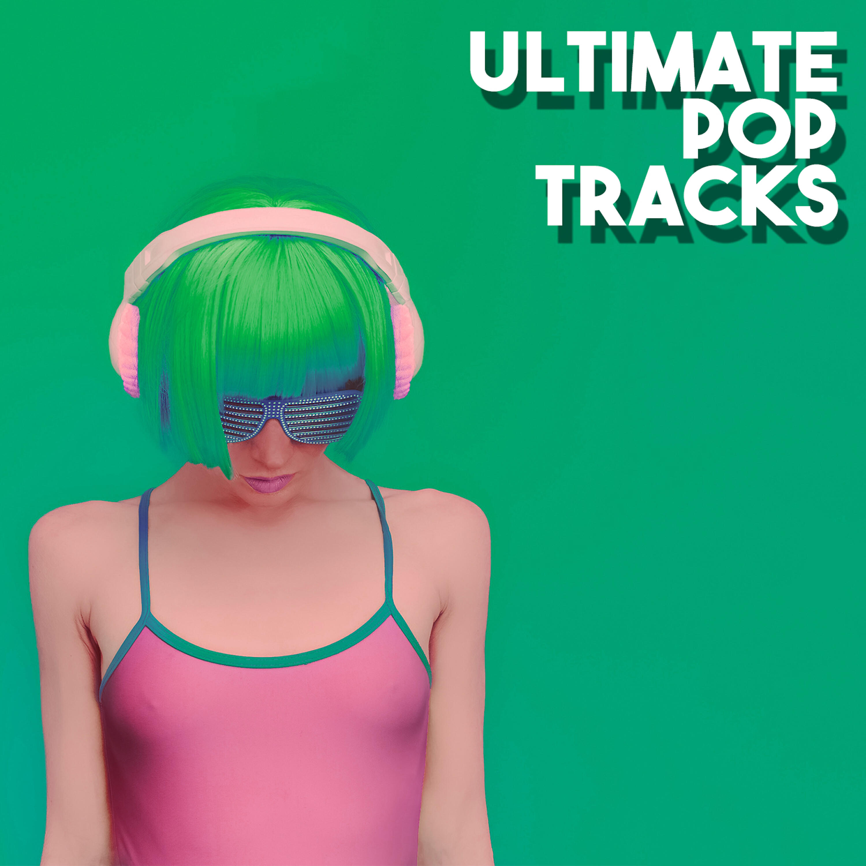 Постер альбома Ultimate Pop Tracks