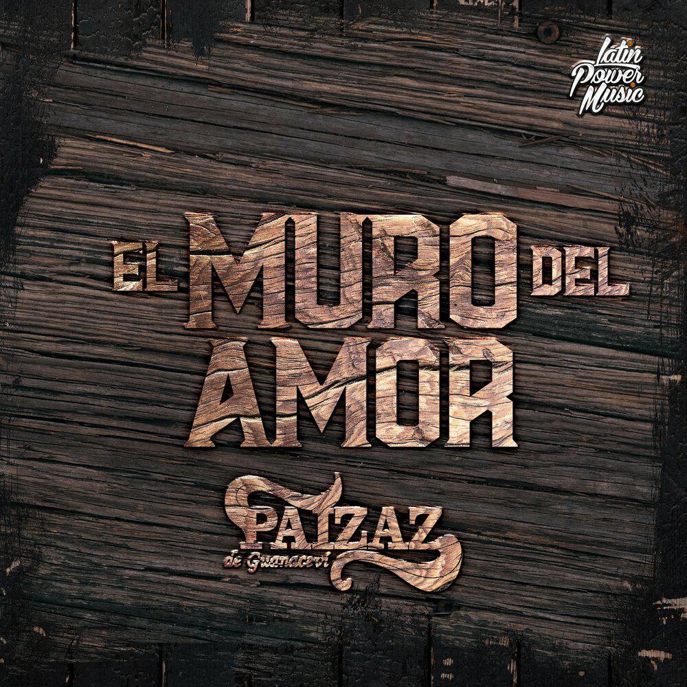Релиз El Muro Del Amor