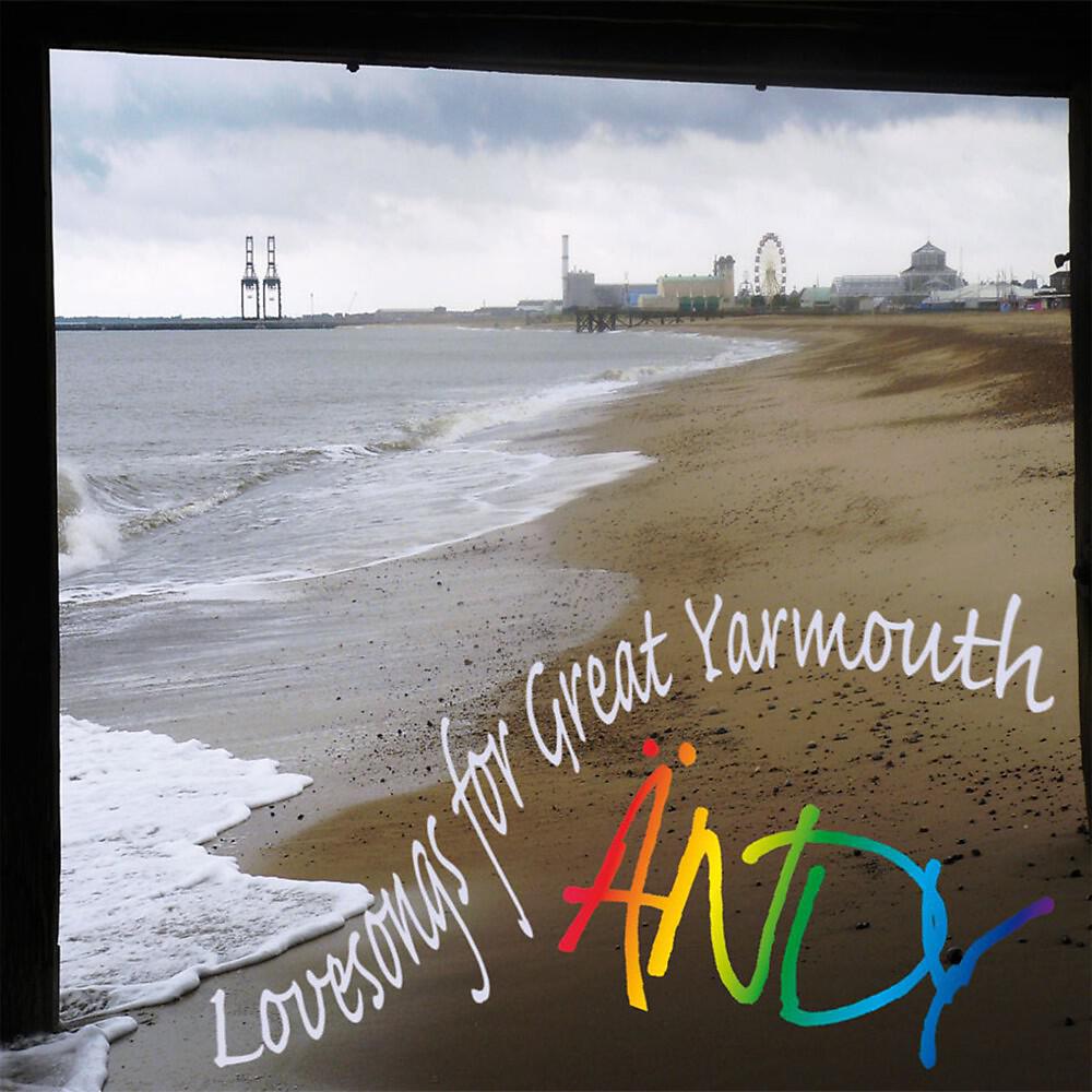 Релиз Lovesongs for Great Yarmouth