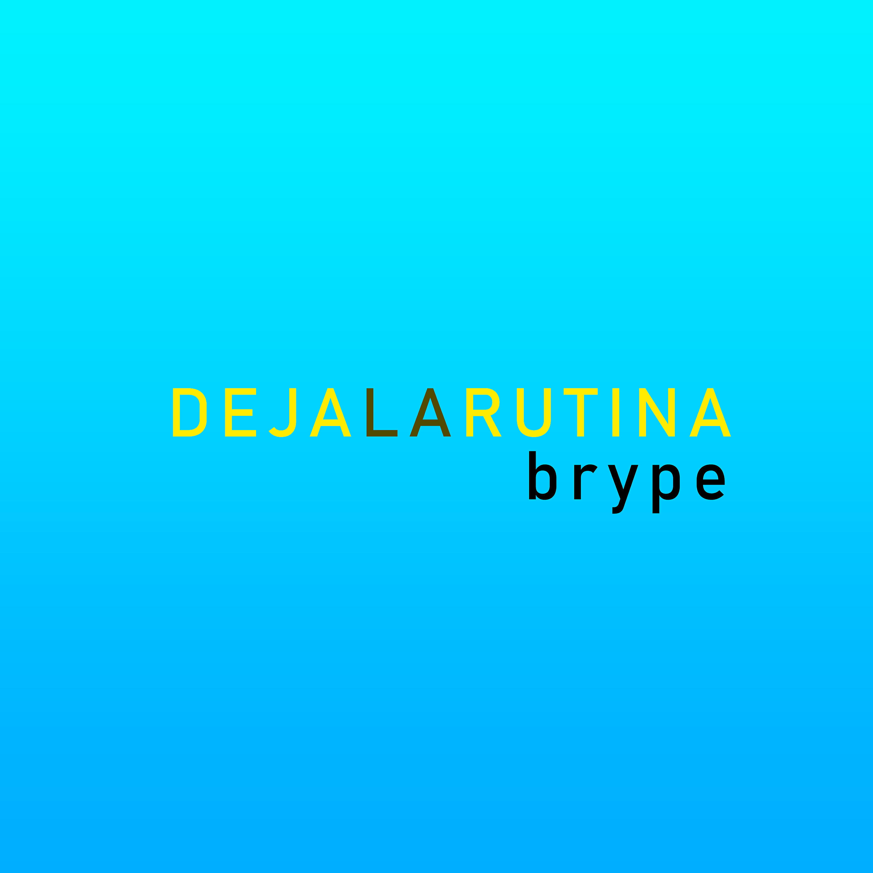 Релиз Deja la Rutina