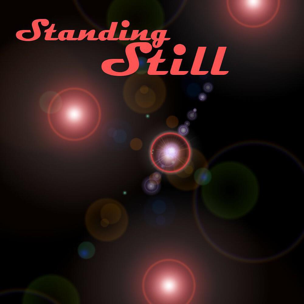 Релиз Standing Still