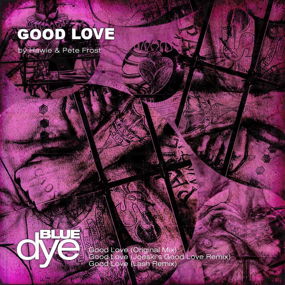 Релиз Good Love