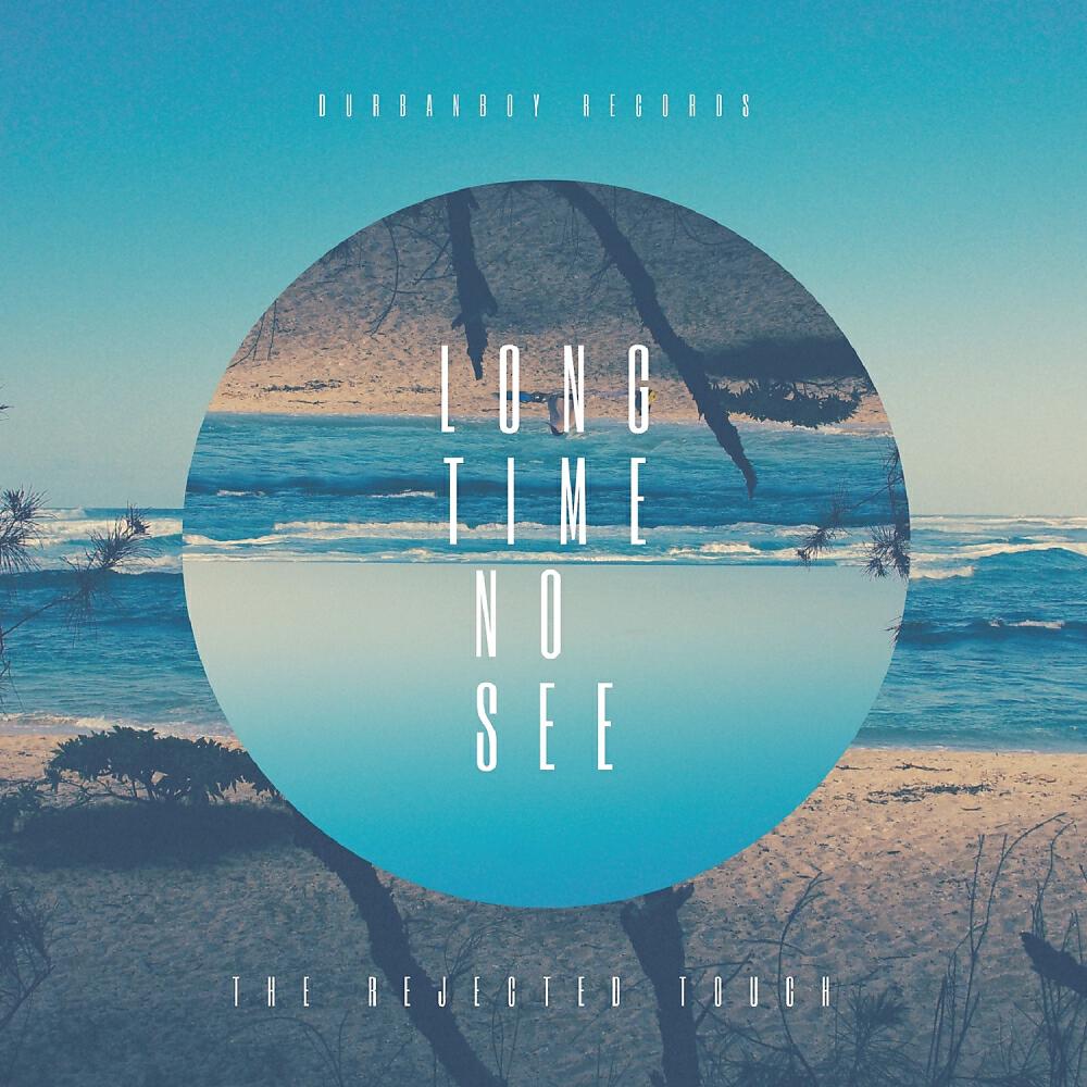 Релиз Long Time No See (EP)