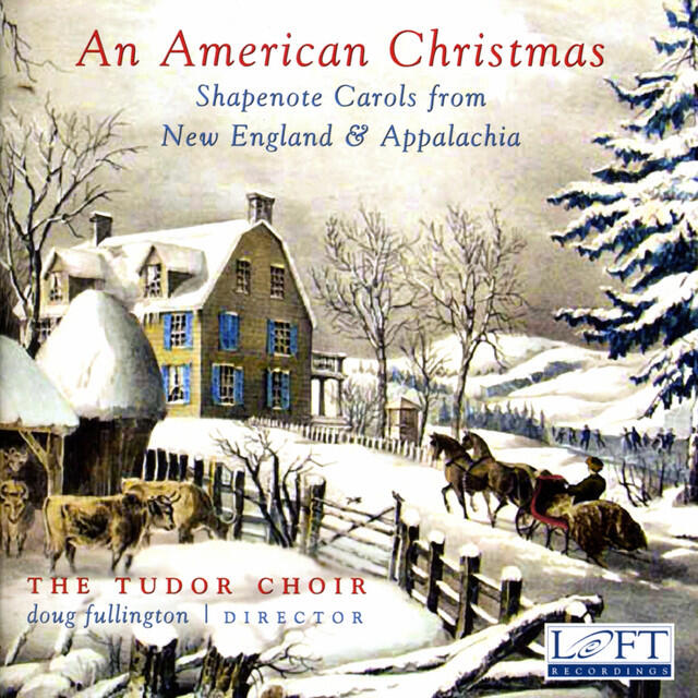 Релиз An American Christmas: Shapenote Carols from New England & Appalachia
