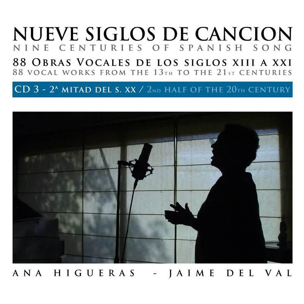 Релиз Various Composers: Nueve Siglos de Canción Española - Nine Centuries of Spanish Art Song (Vol. 3)