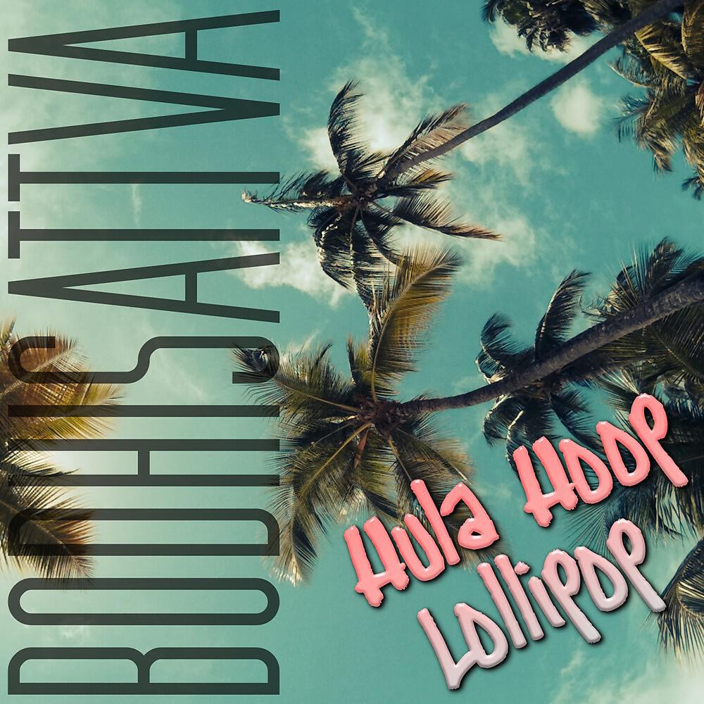 Релиз Hula Hoop Lollipop