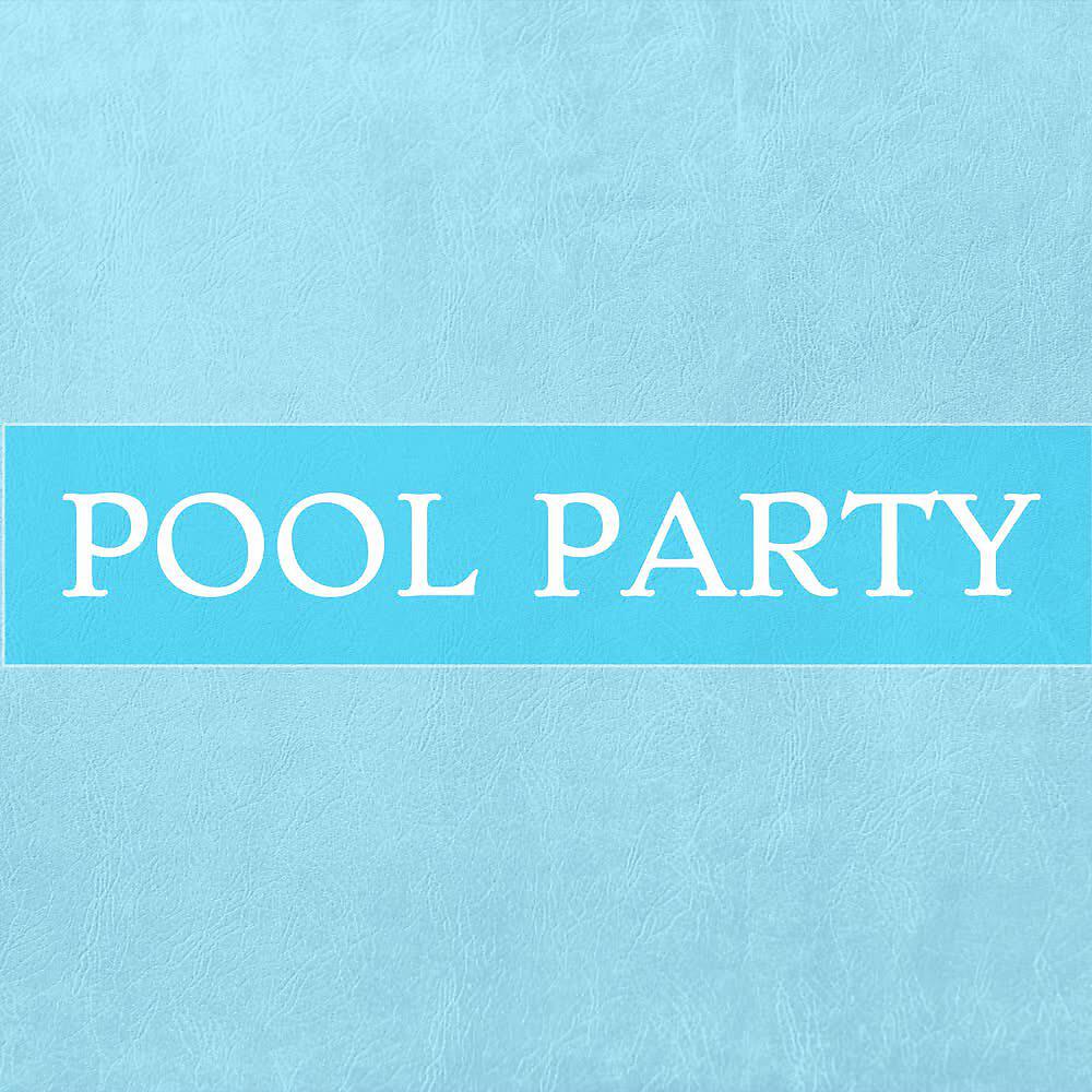 Релиз Pool Party