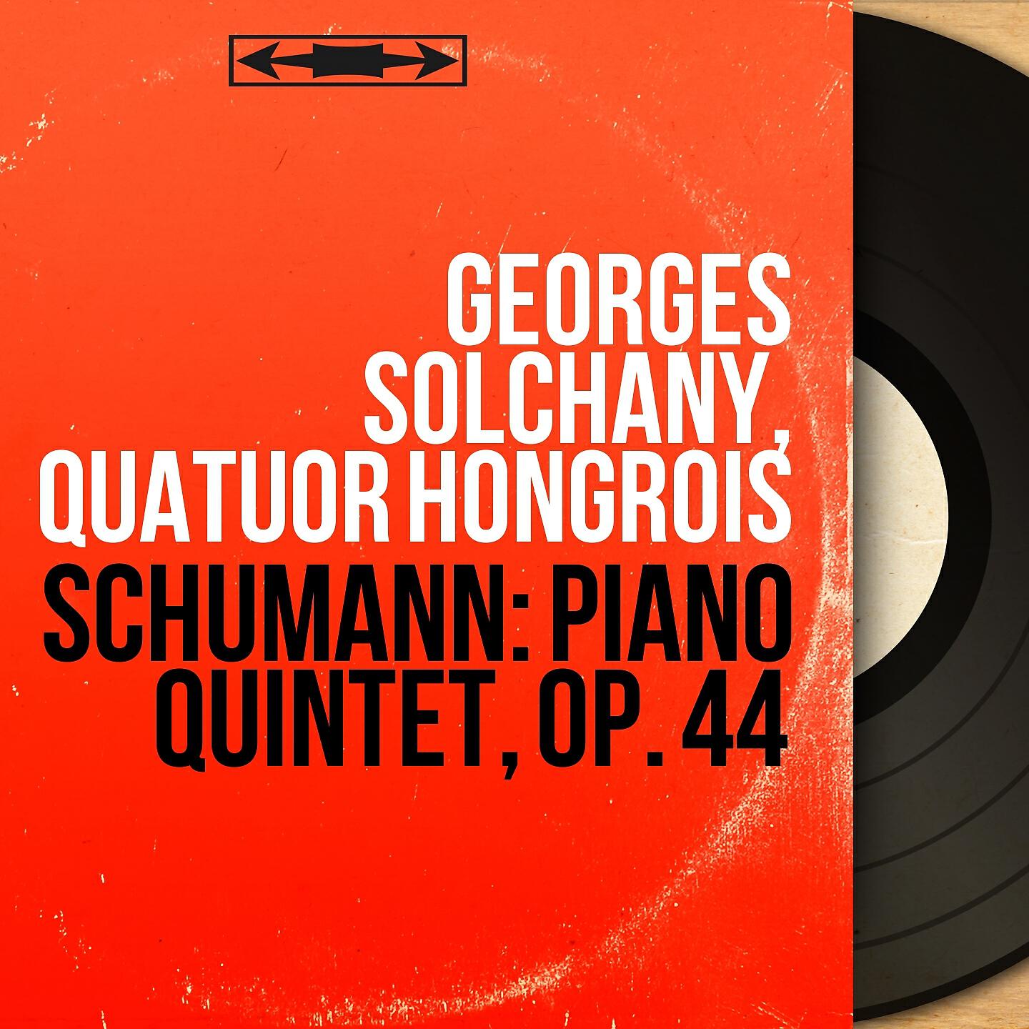 Релиз Schumann: Piano Quintet, Op. 44