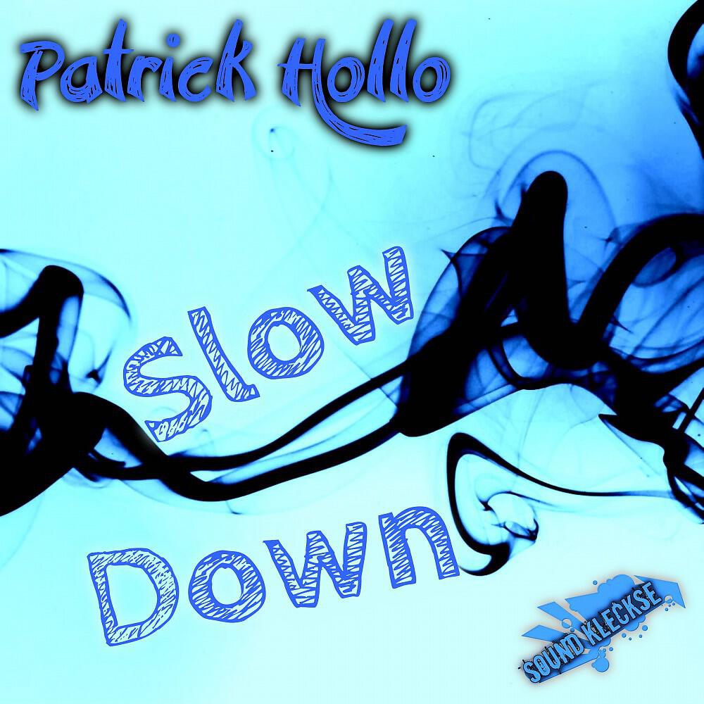 Релиз Slow Down