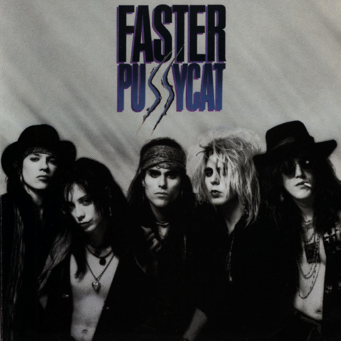 Релиз Faster Pussycat