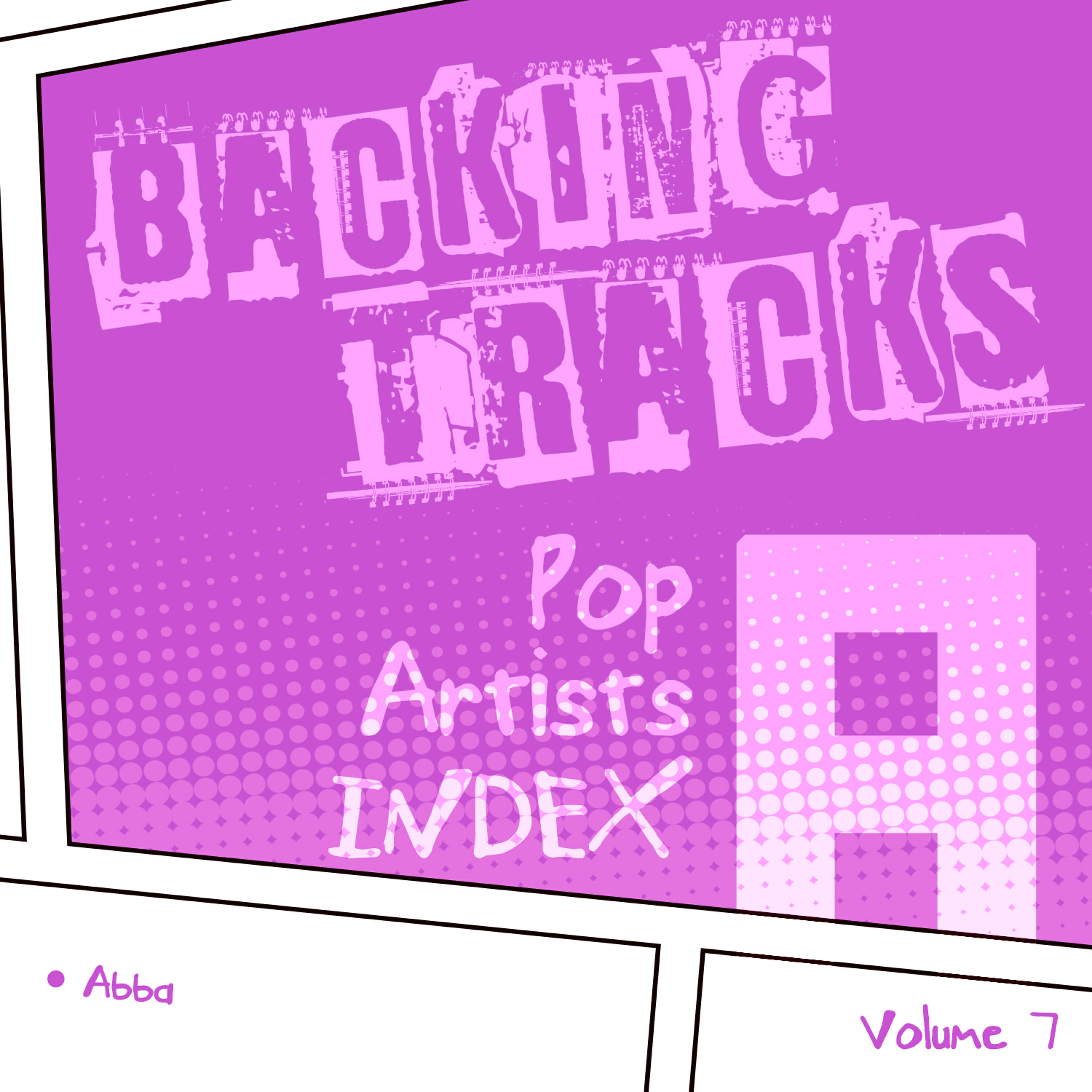 Релиз Backing Tracks / Pop Artists Index, A, (Abba), Volume 7