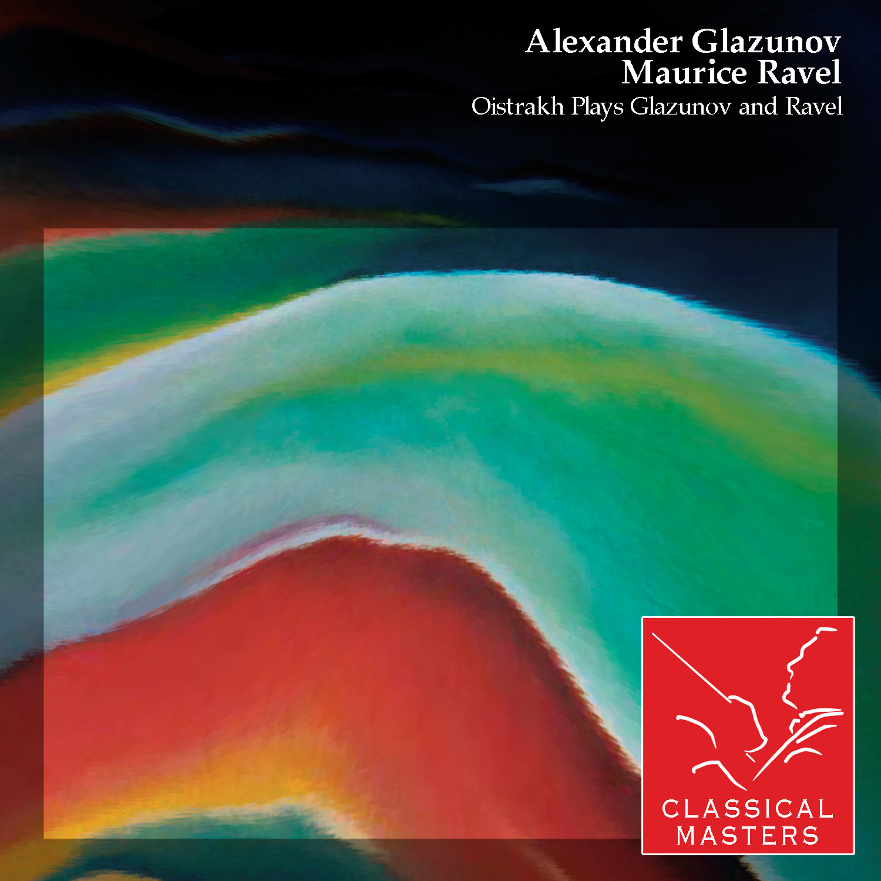 Релиз Oistrakh Plays Glazunov and Ravel