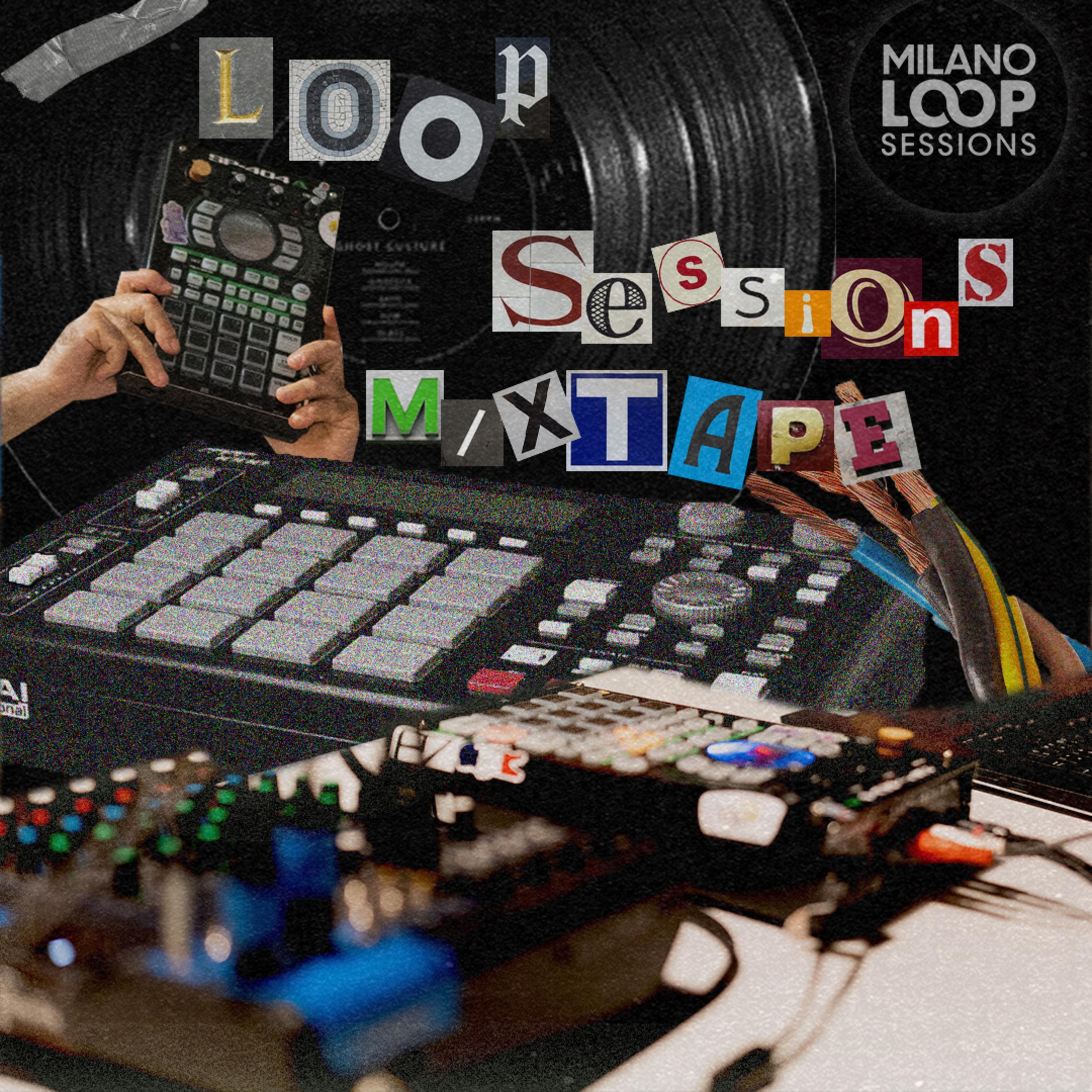 Релиз Loop Sessions Milano Mixtape