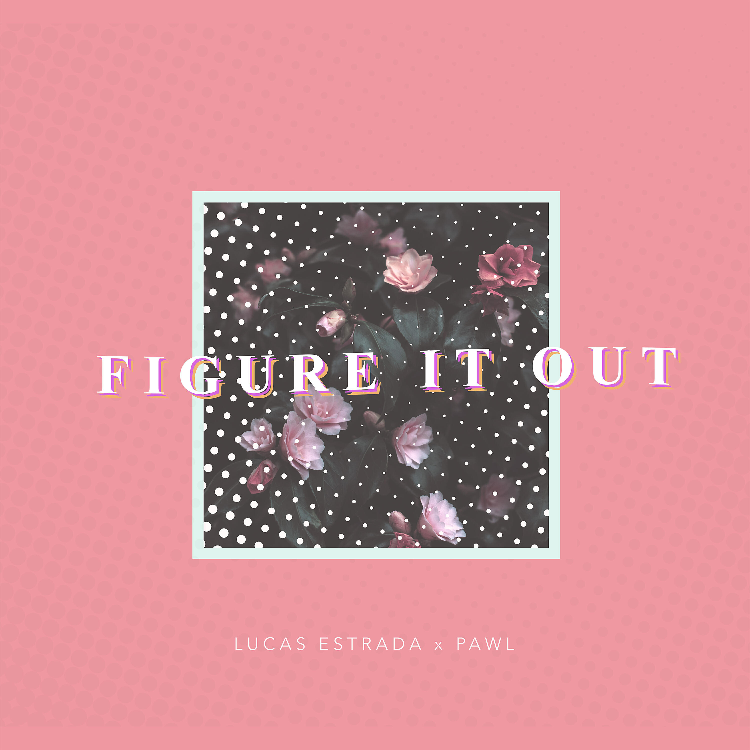 Релиз Figure It Out