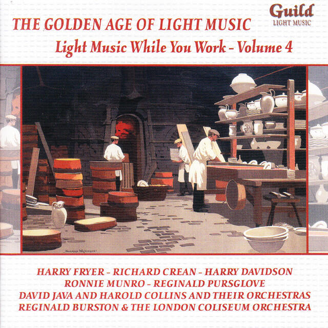 Релиз The Golden Age of Light Music: Light Music While You Work - Vol. 4