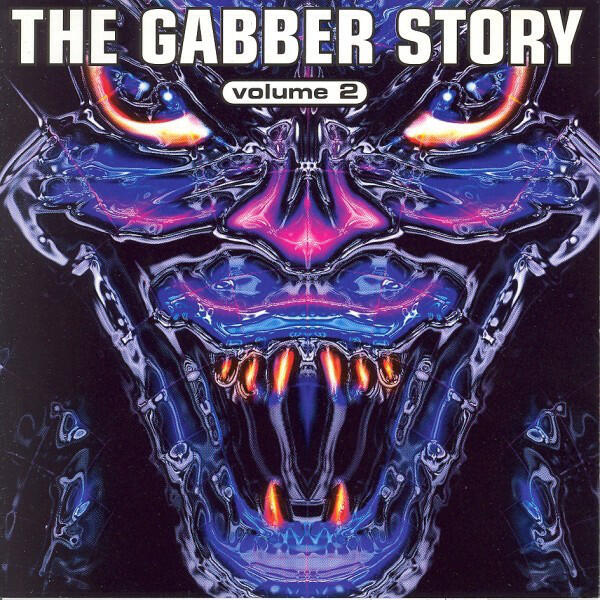 Релиз The Gabber Story, Vol. 2