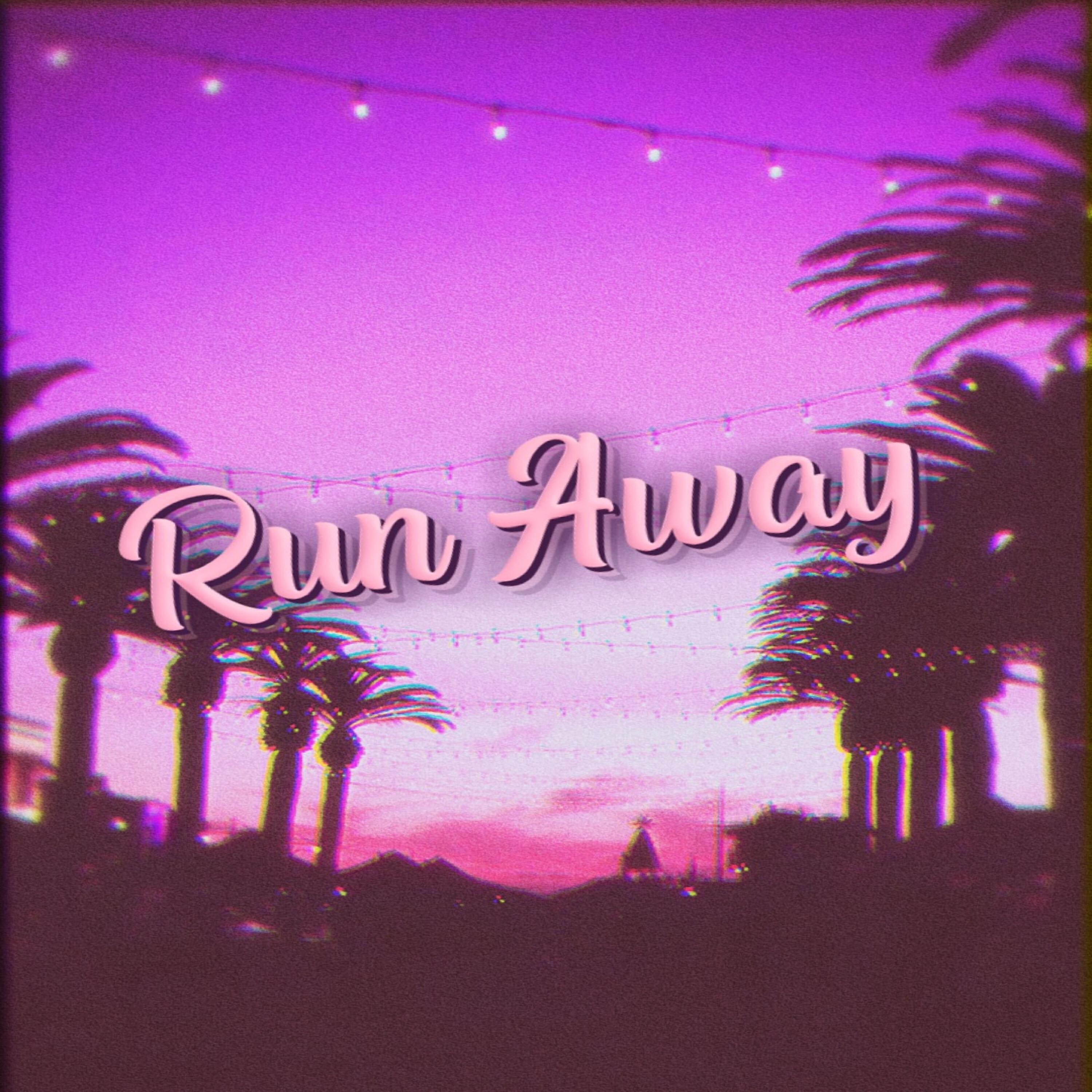 Релиз Run Away
