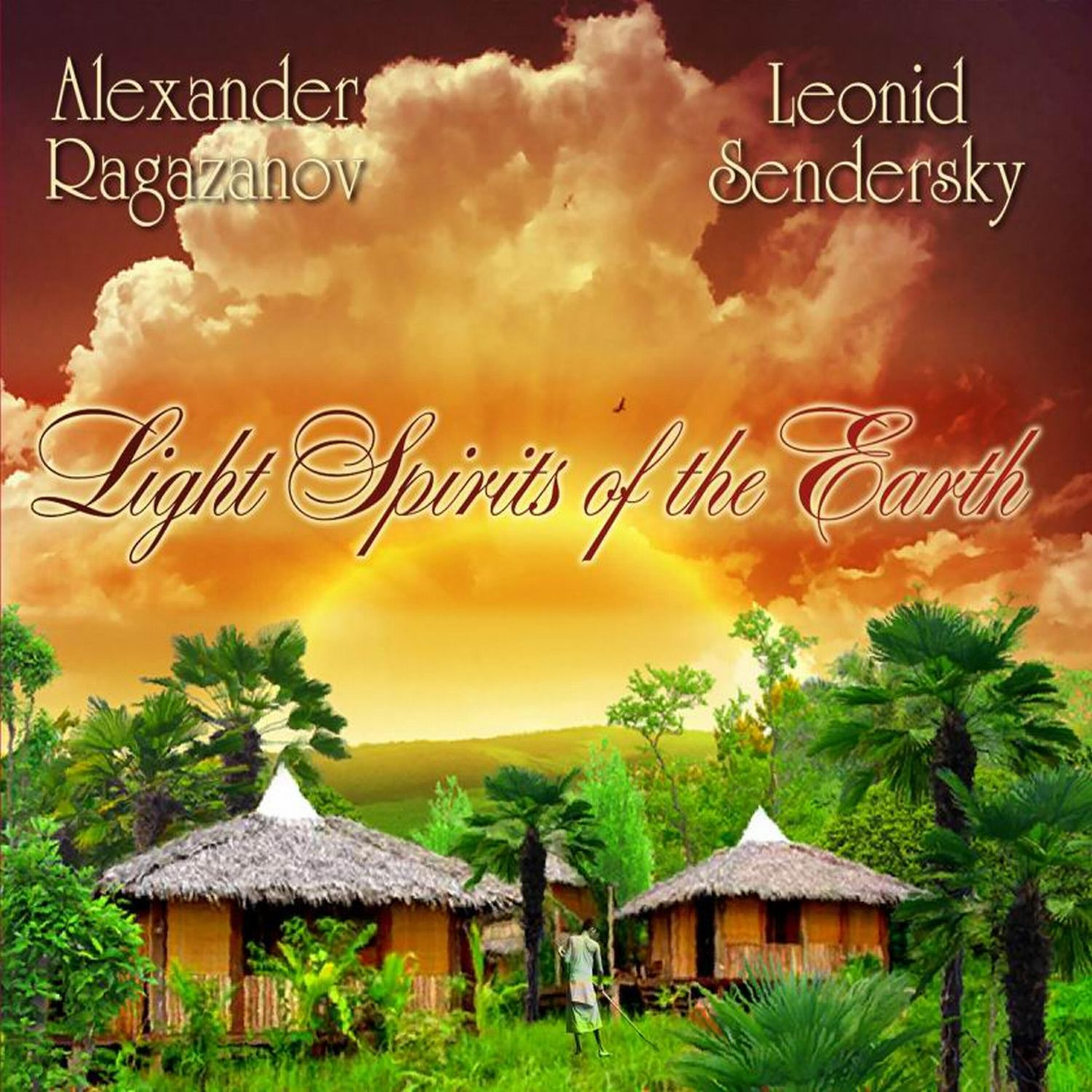 Постер альбома Light Spirits of the Earth