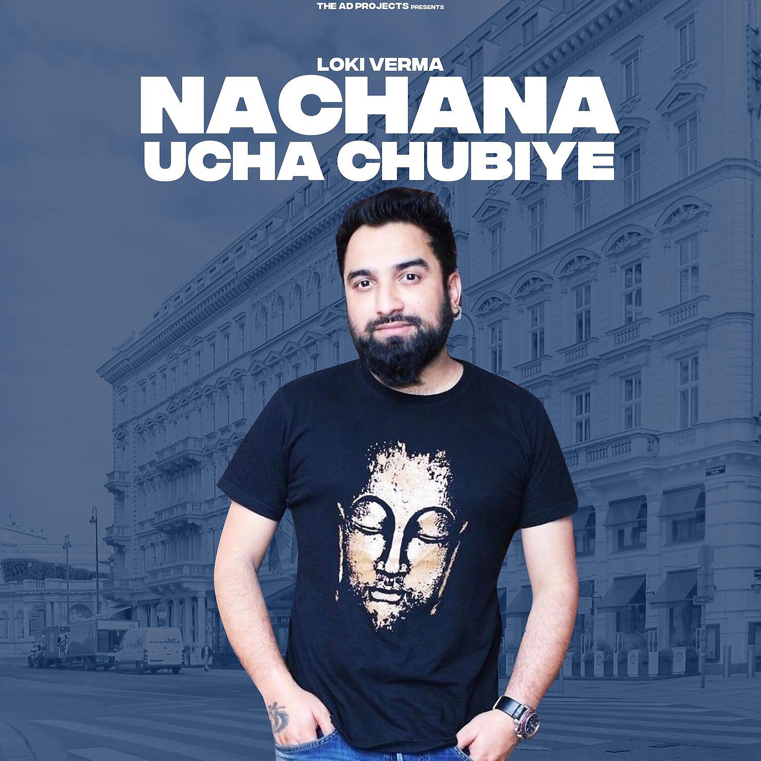 Релиз Nachana Ucha Chubiye
