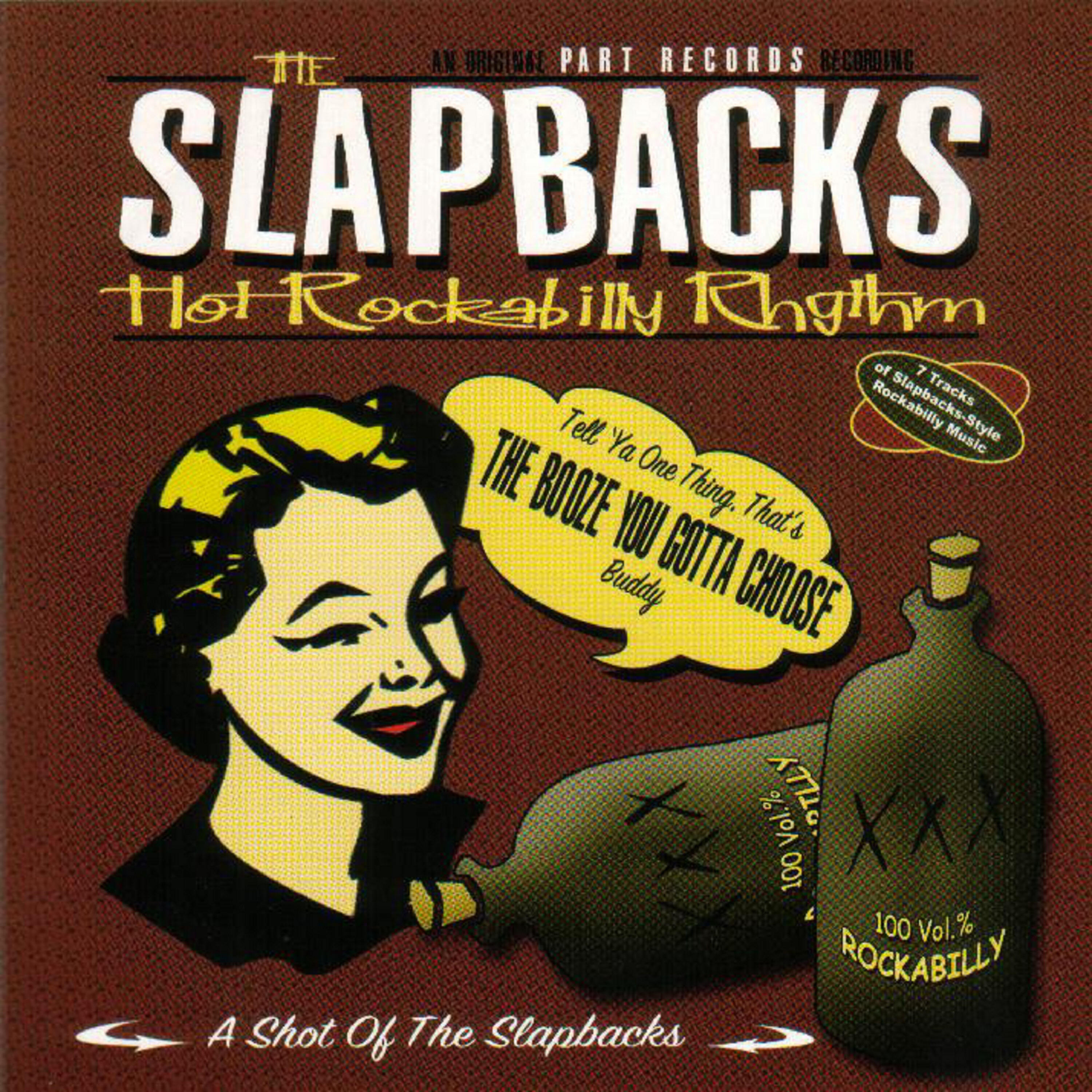Релиз A Shot of the Slapbacks