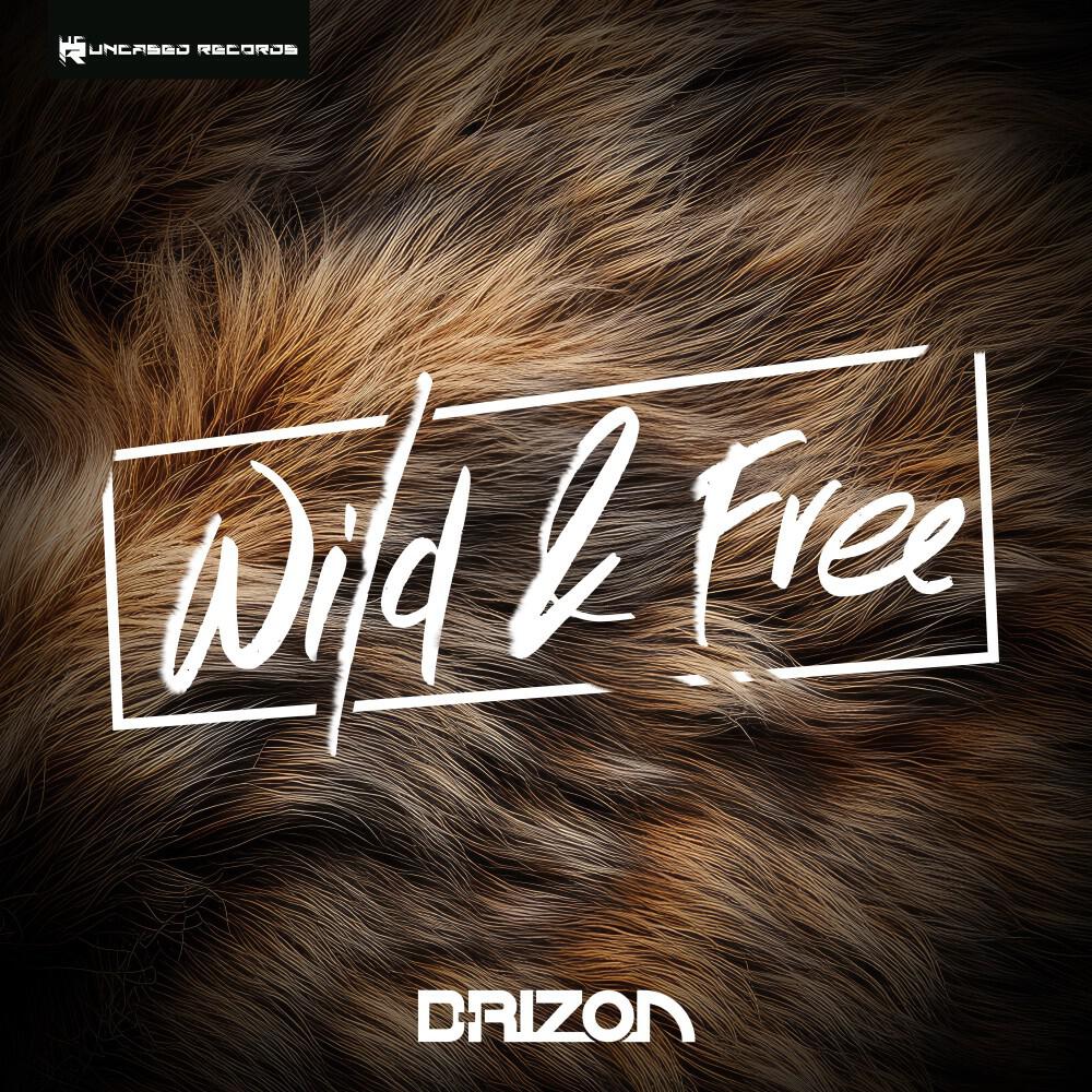 Релиз Wild & Free