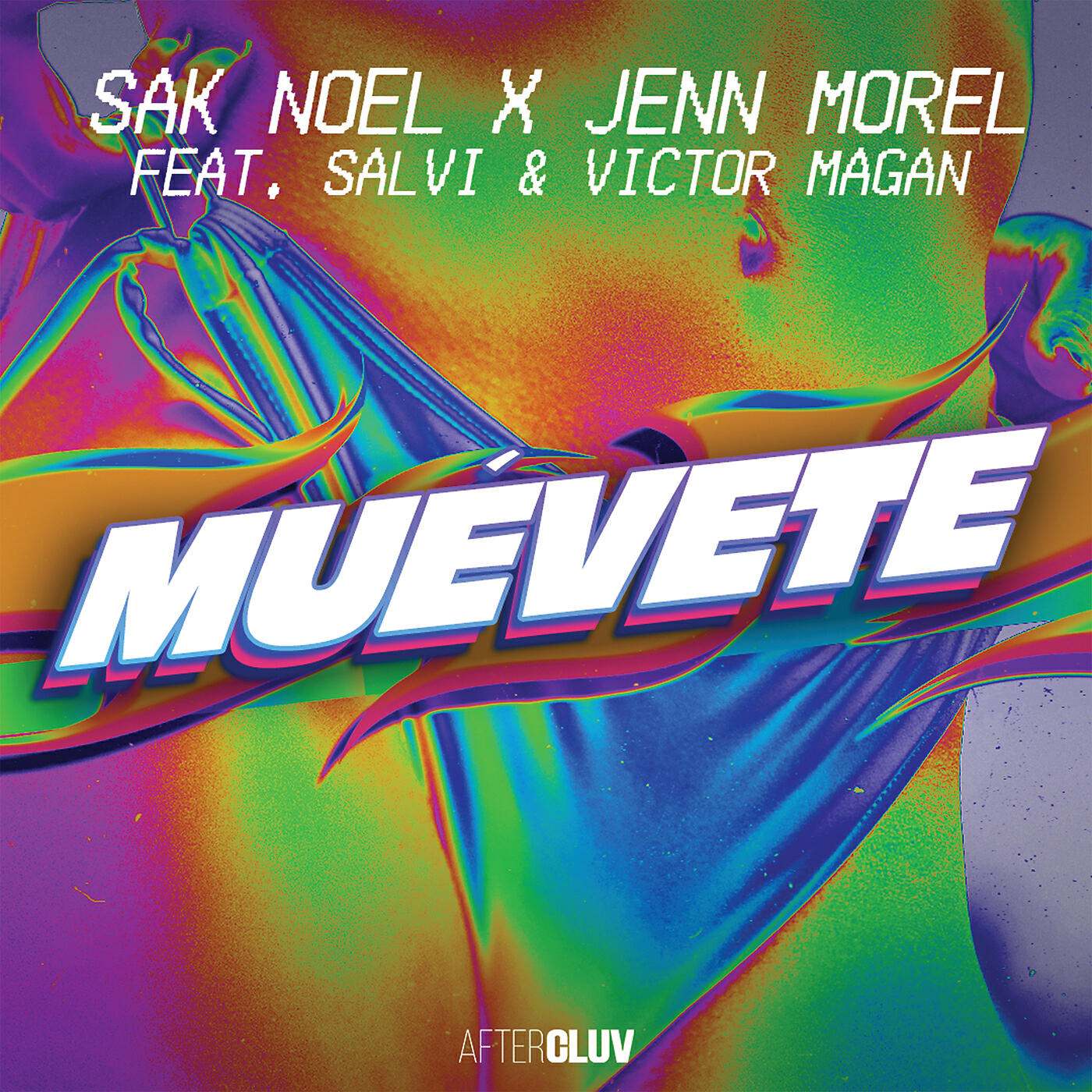Sak Noël, Jenn Morel, Salvi, Victor Magan - Muévete